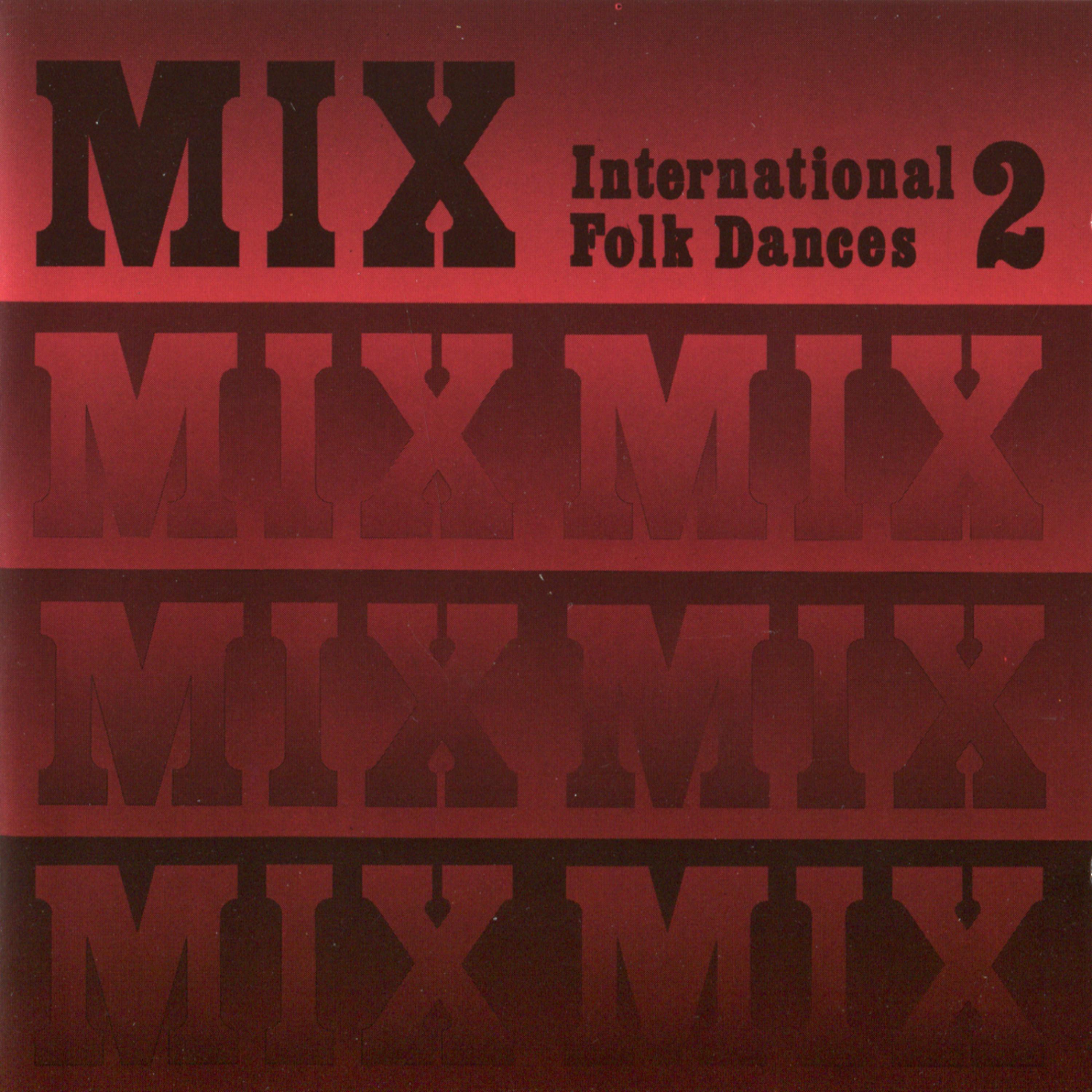 Постер альбома Mix: International Folk Dances 2