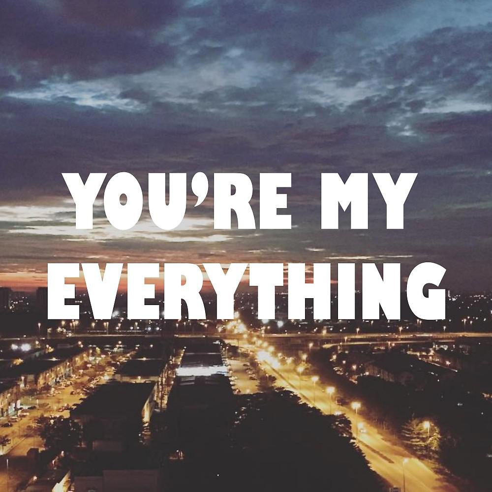 Постер альбома You're My Everything