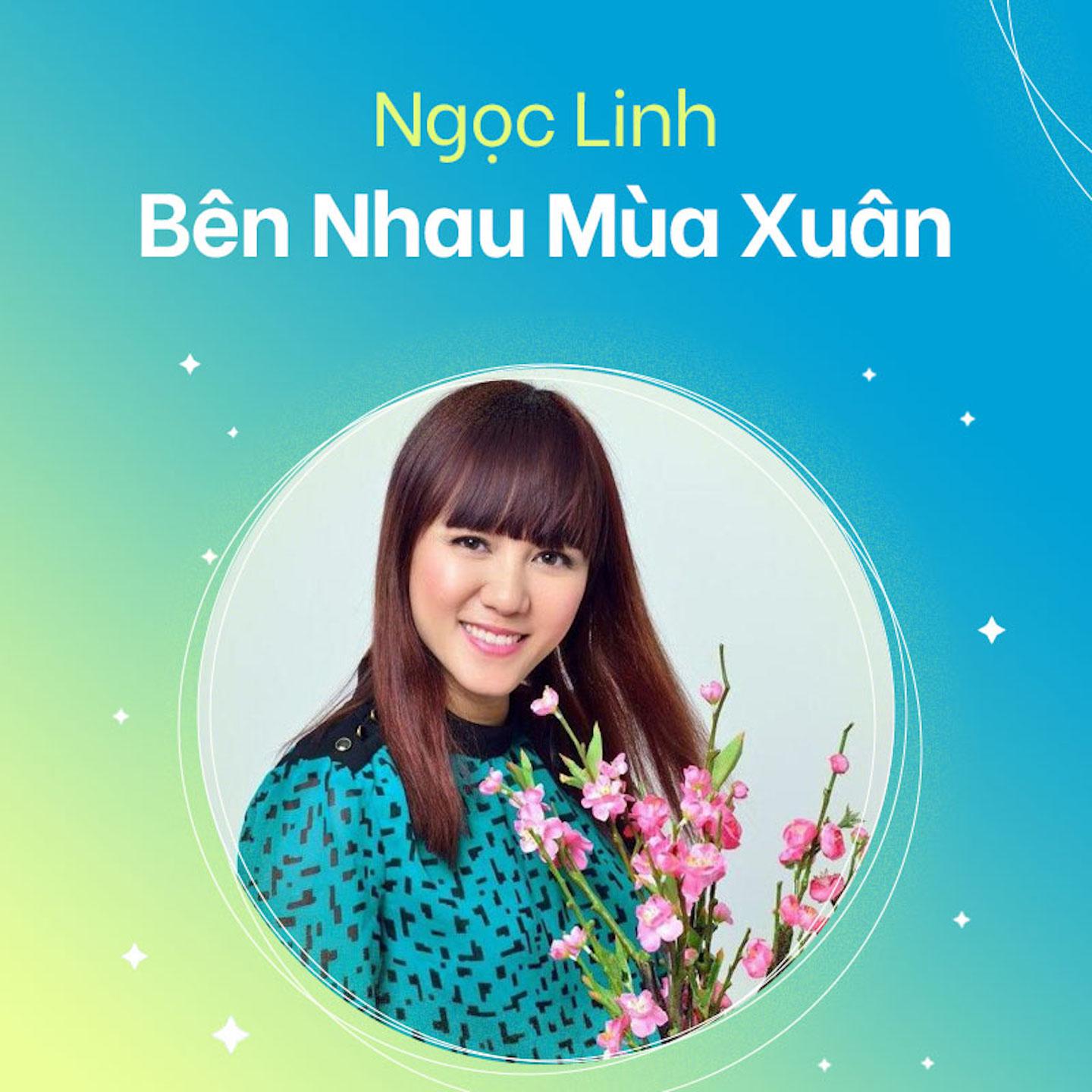 Постер альбома Bên Nhau Mùa Xuân