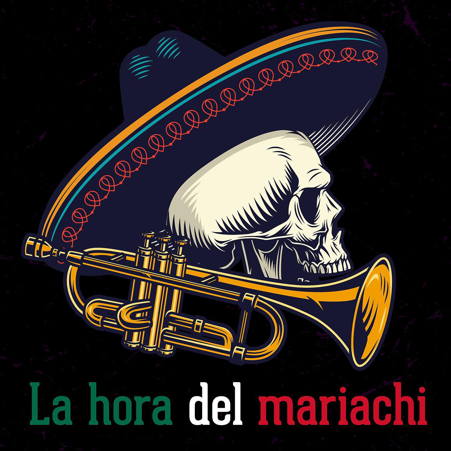 Постер альбома La Hora del Mariachi