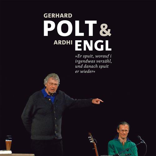Постер альбома Gerhard Polt und Ardhi Engl