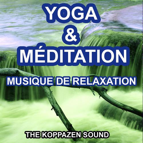 Постер альбома Yoga et méditation