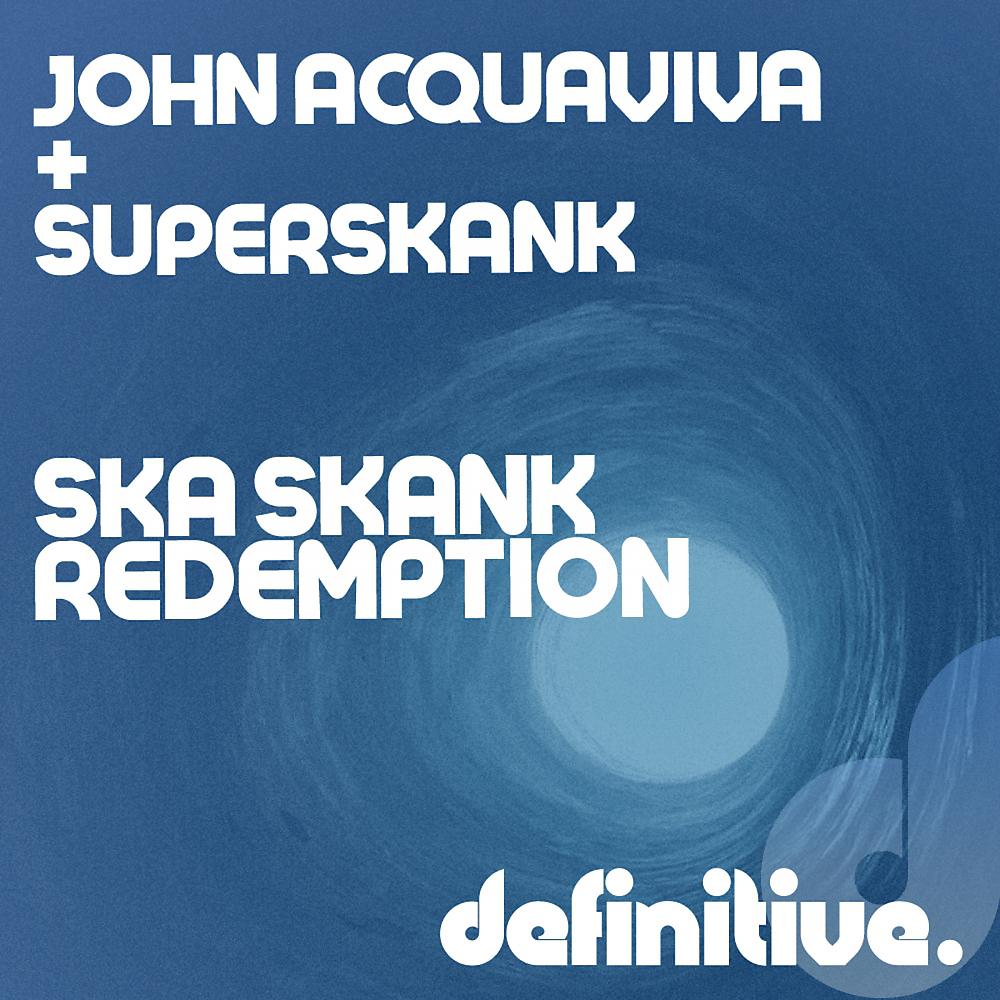 Постер альбома Ska Skank Redemtion