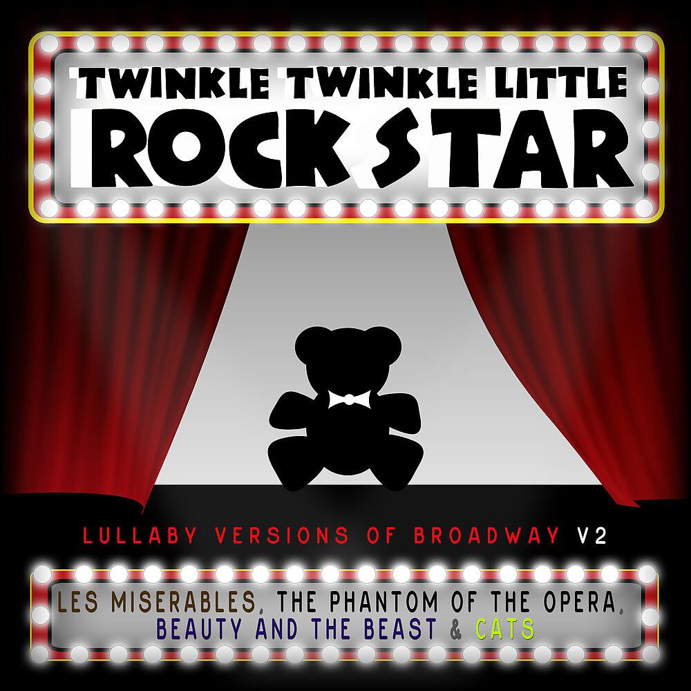 Постер альбома Lullaby Versions of Broadway V.2