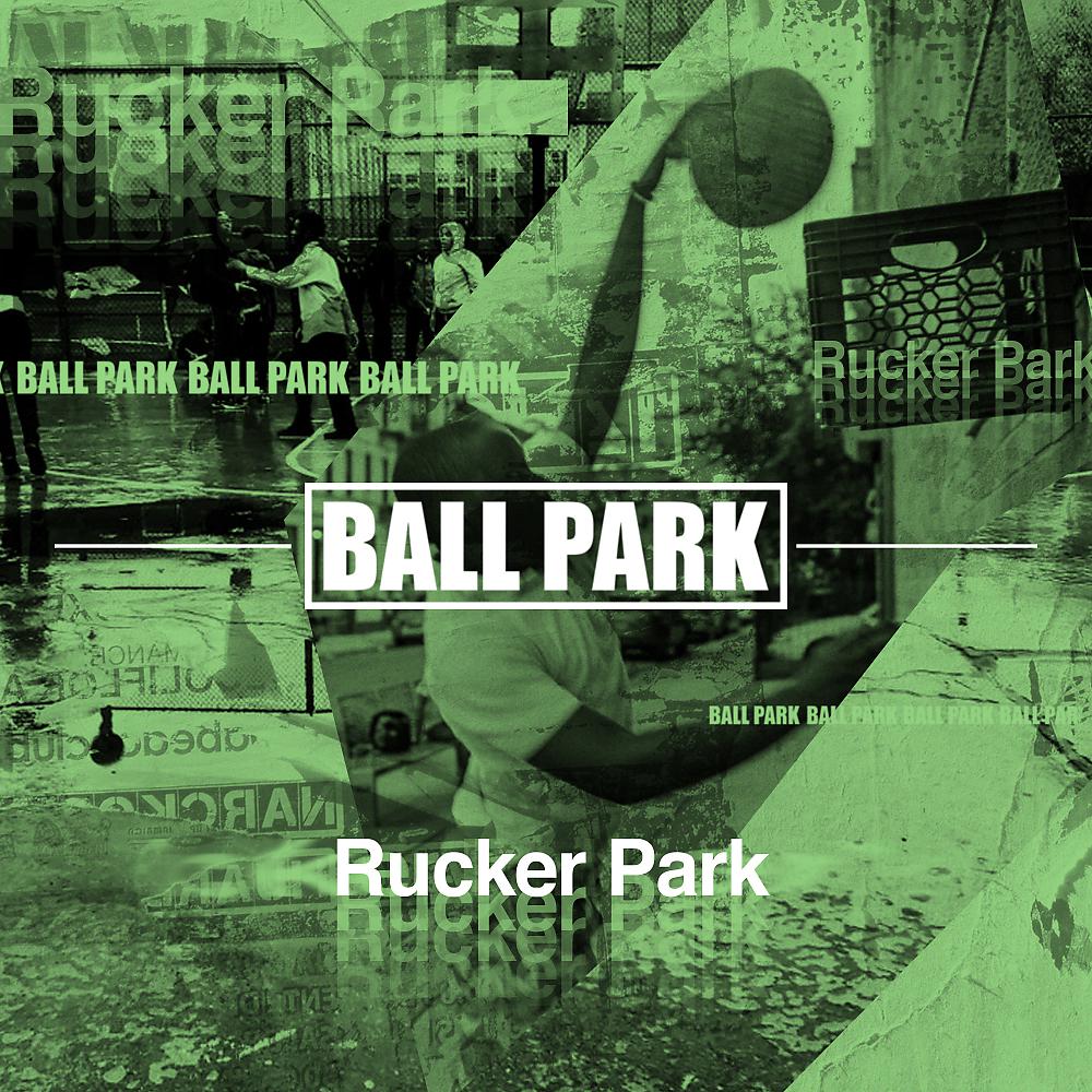 Постер альбома Rucker Park