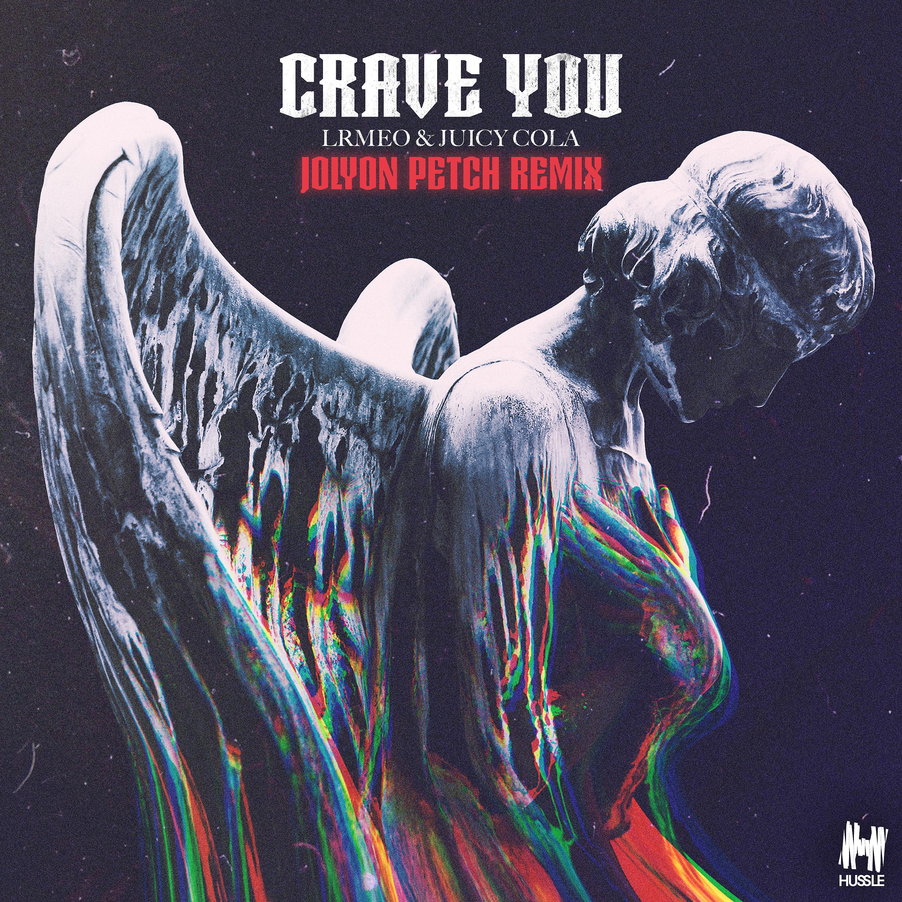 Постер альбома Crave You (Jolyon Petch Remix)