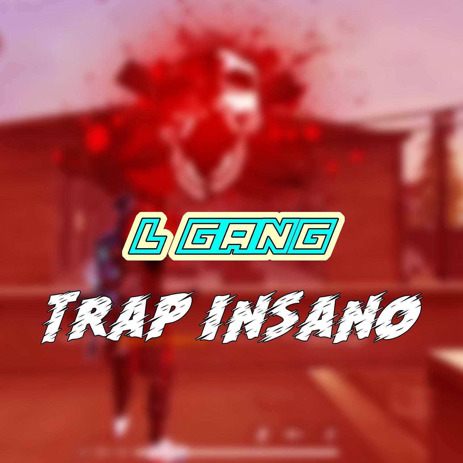 Постер альбома Trap Insano