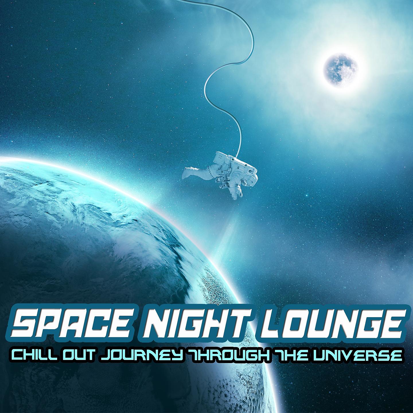 Постер альбома Space Night Lounge
