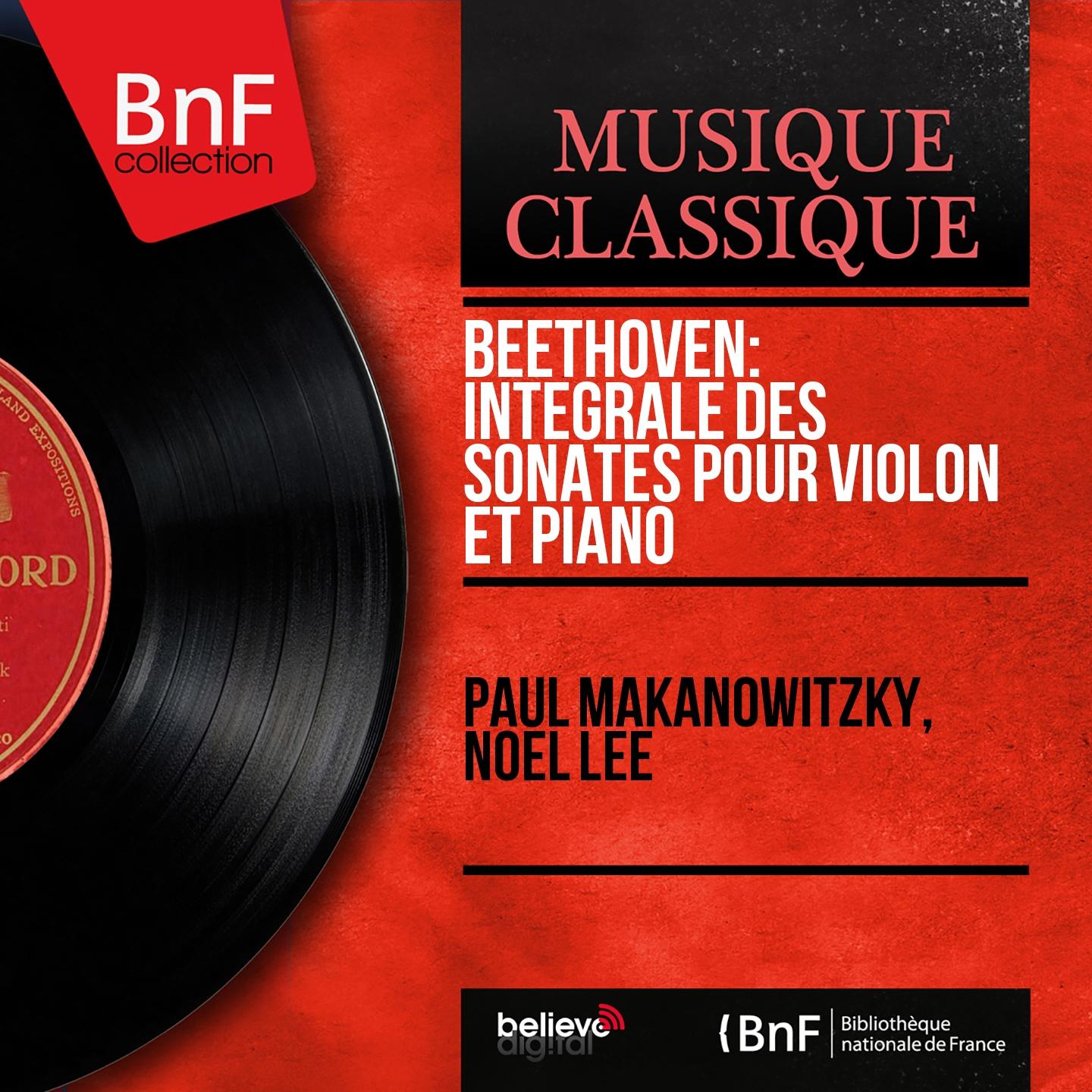 Постер альбома Beethoven: Intégrale des sonates pour violon et piano (Mono Version)