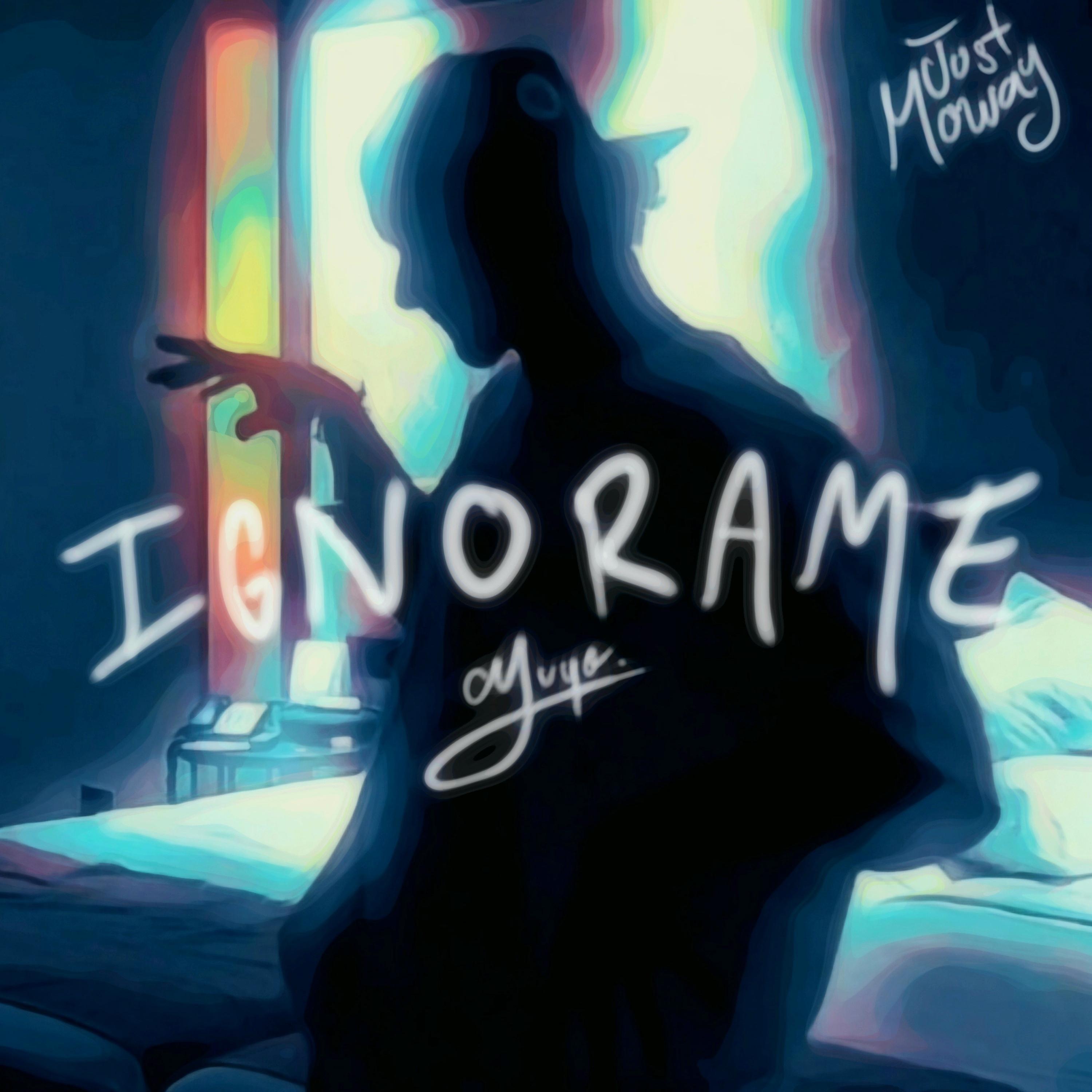 Постер альбома Ignorame