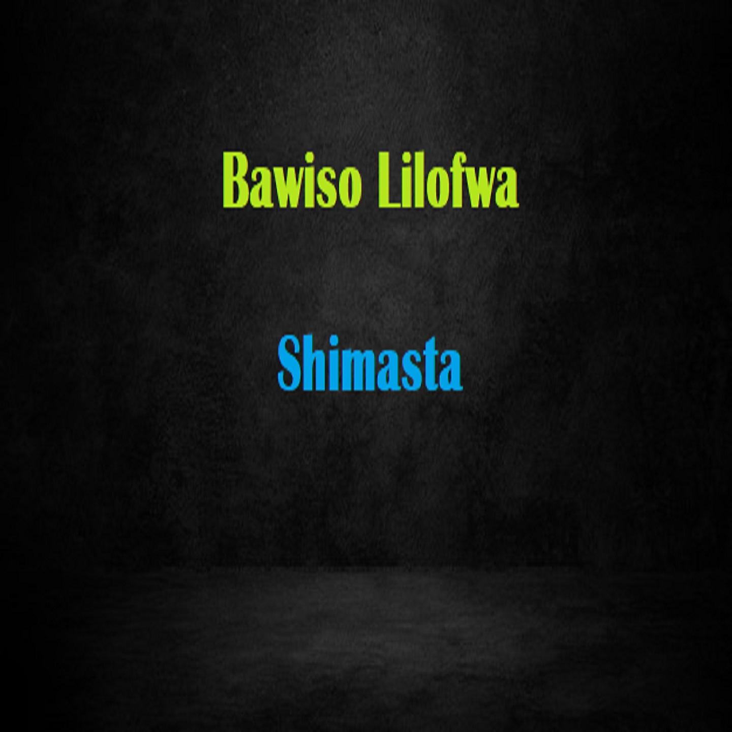 Постер альбома Bawiso Lilofwa