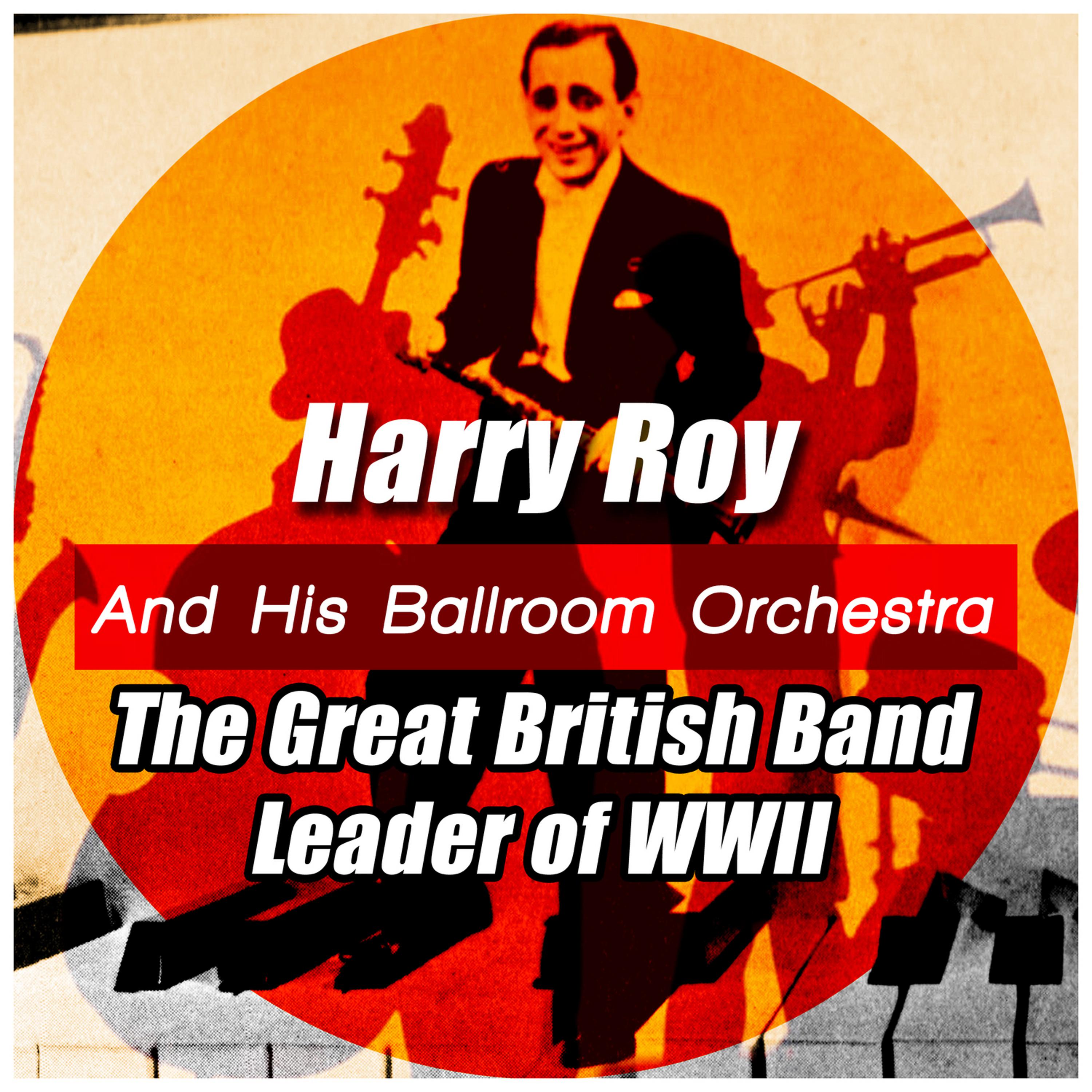 Постер альбома The Great British Band Leader of Wwii