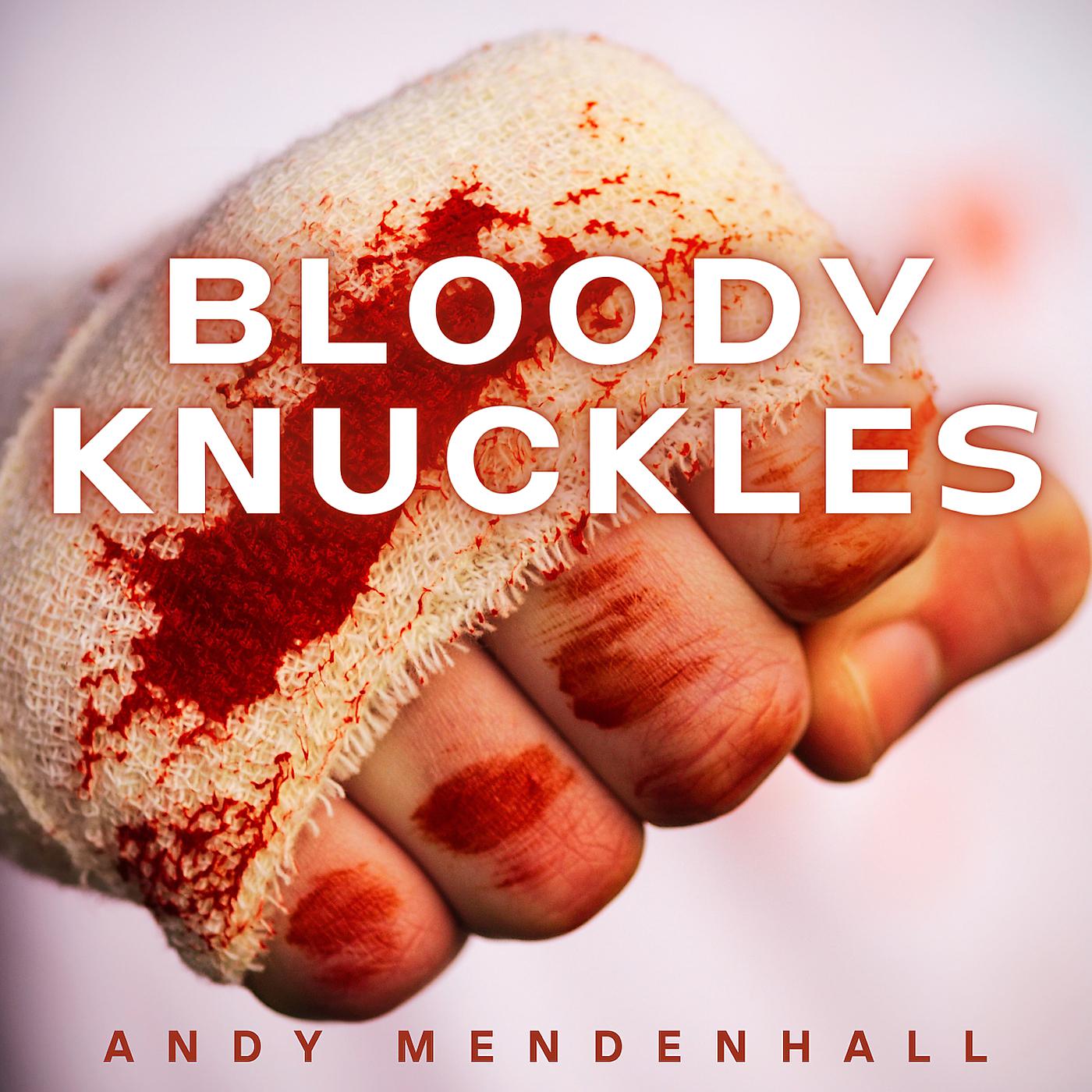 Постер альбома Bloody Knuckles