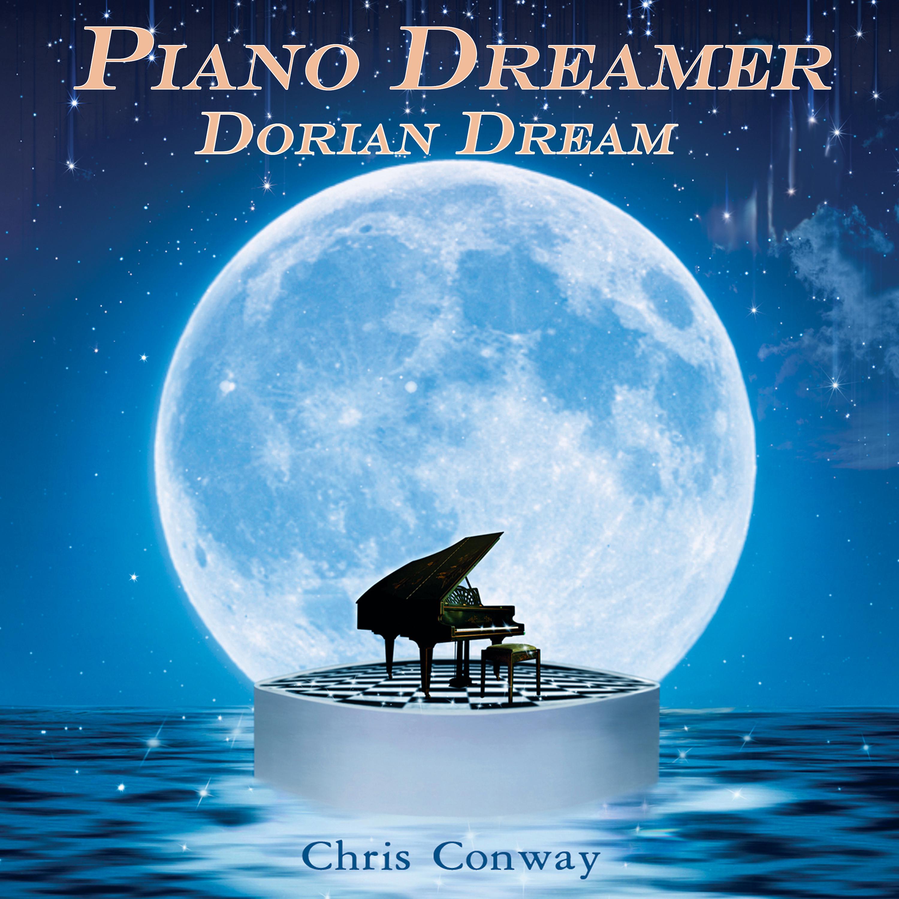 Постер альбома Piano Dreamer - Dorian Dream