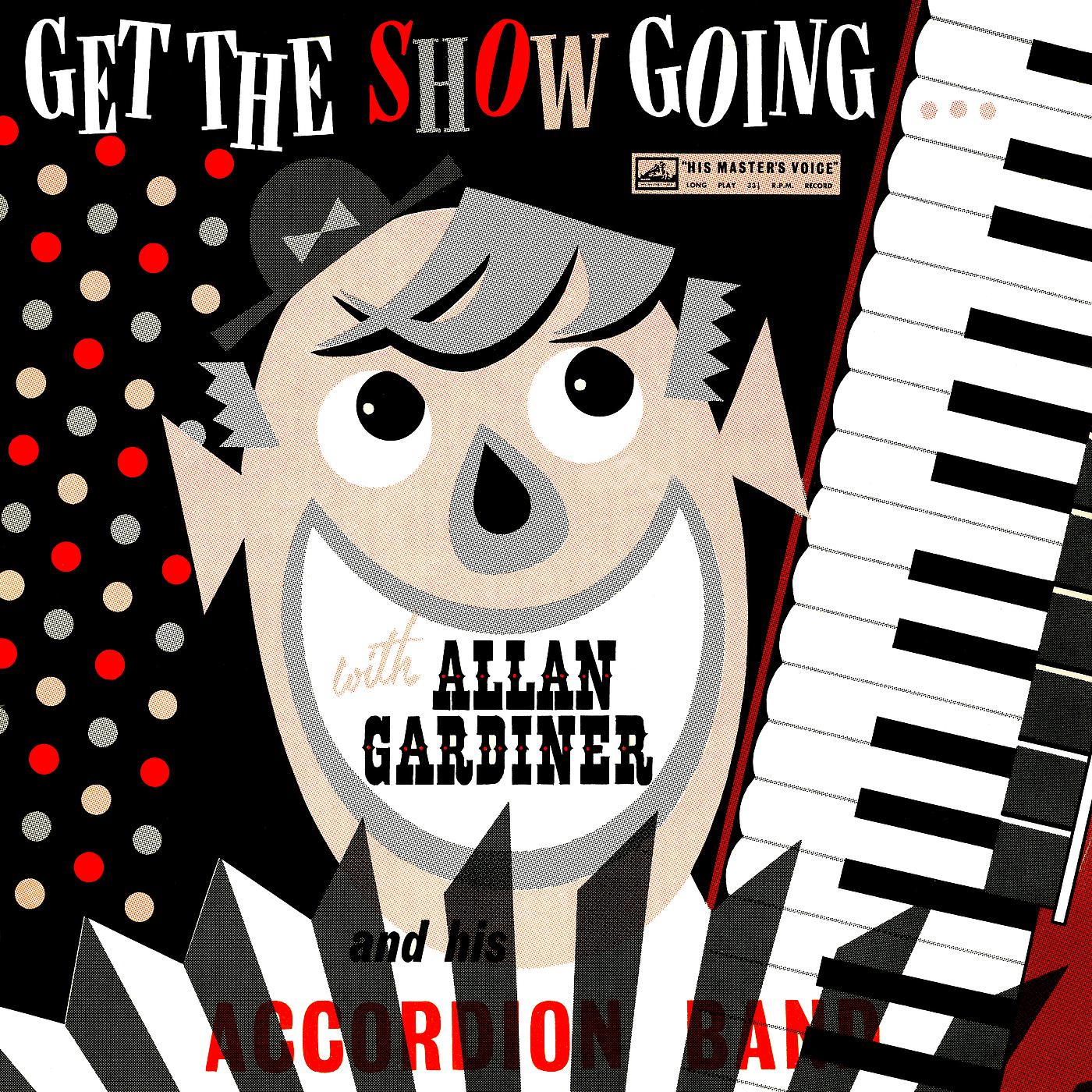 Постер альбома Get The Show Going
