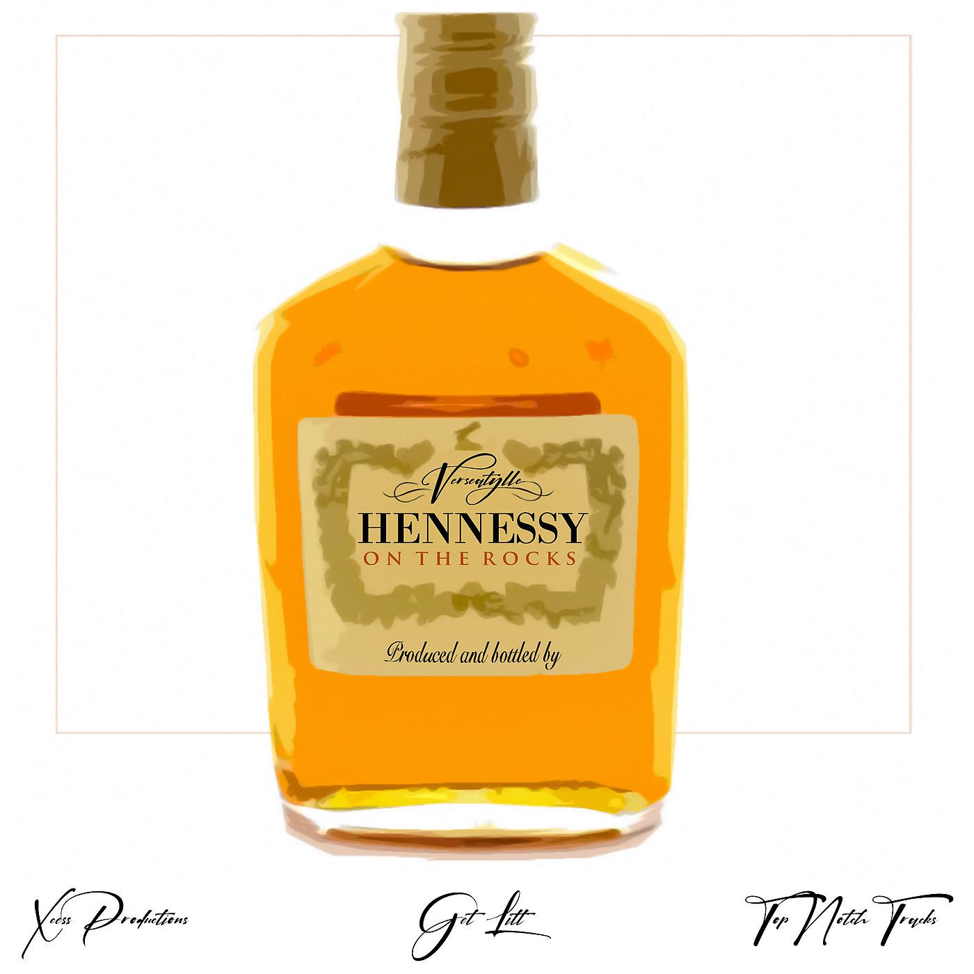 Постер альбома Hennessy on the Rocks