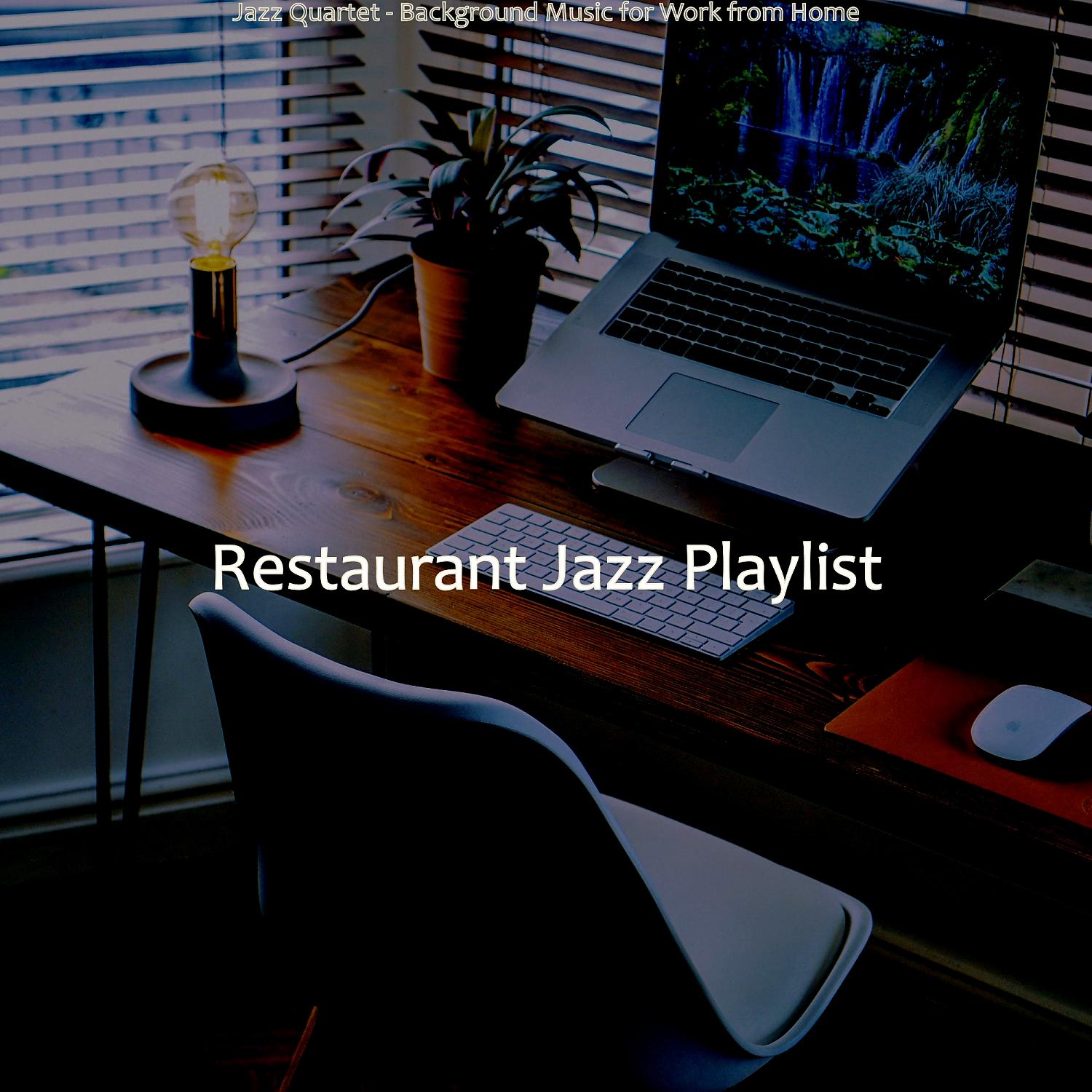 Постер альбома Jazz Quartet - Background Music for Work from Home