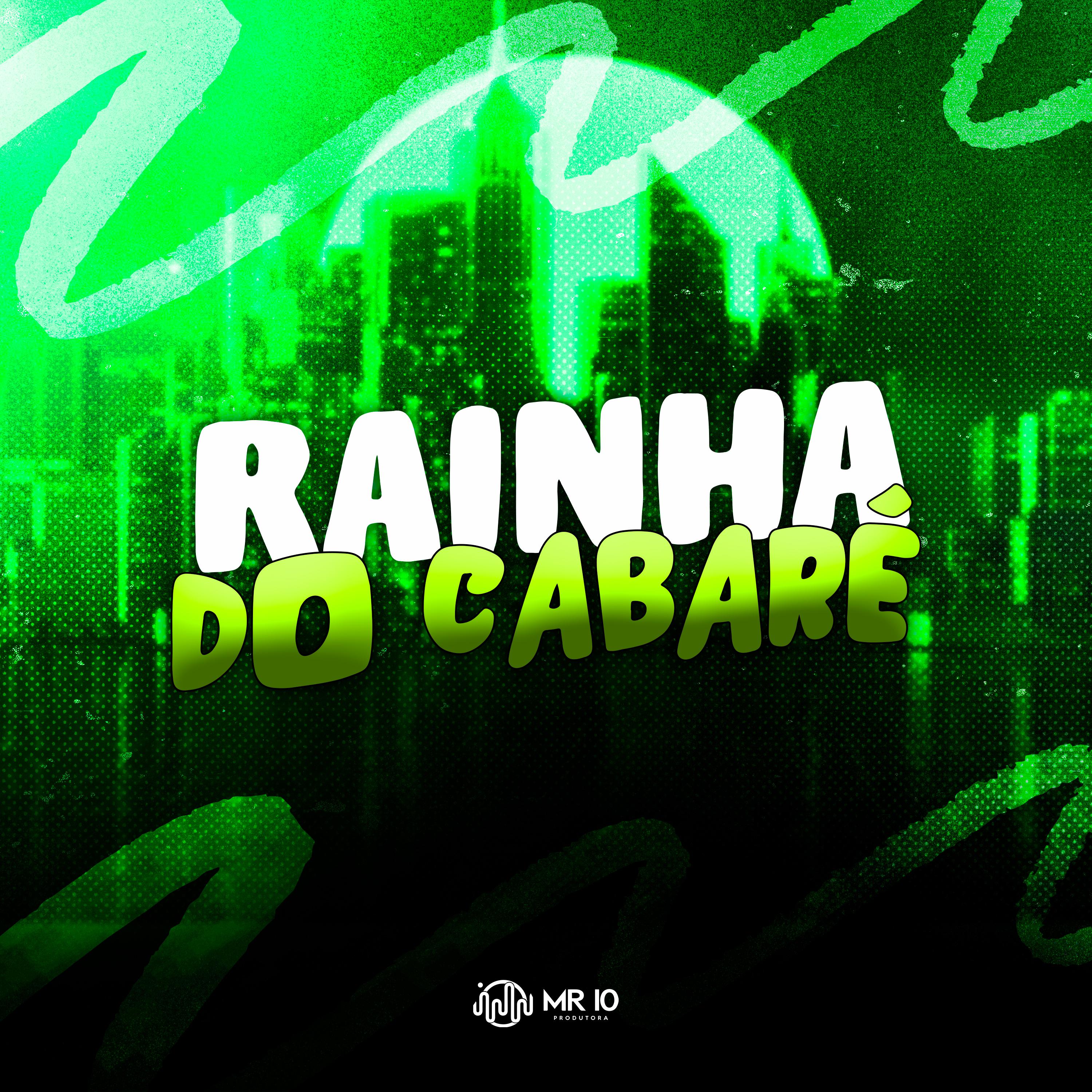 Постер альбома Rainha do Cabaré