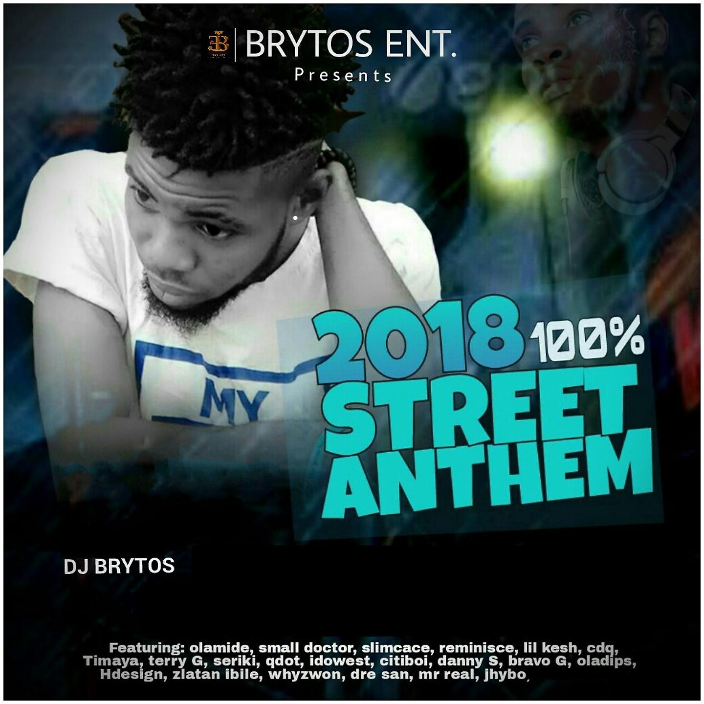 Постер альбома 2018 100% Street Anthem
