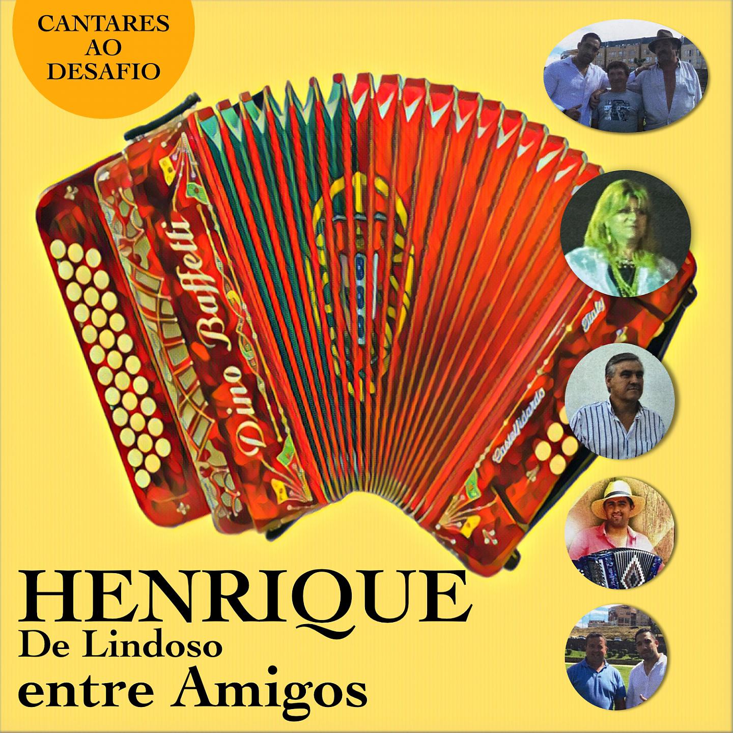 Постер альбома Henrique de Lindoso Entre Amigos