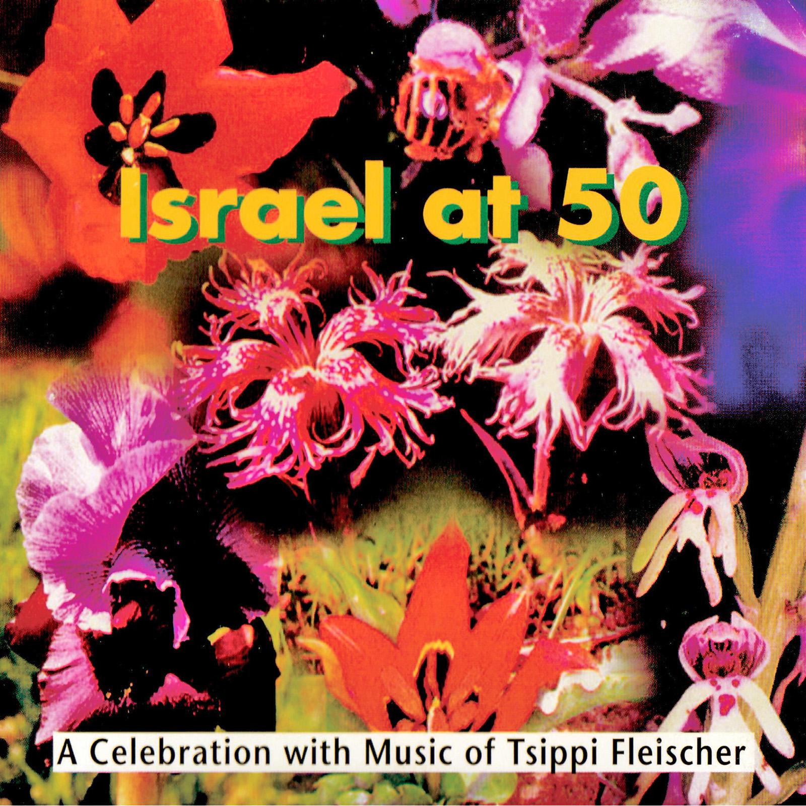 Постер альбома Tsippi Fleischer: Israel at 50
