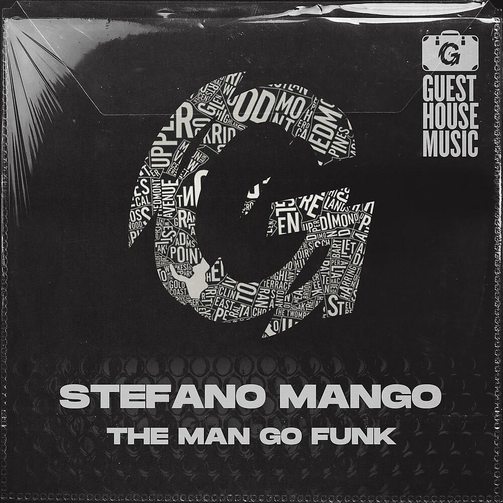 Постер альбома The Man Go Funk