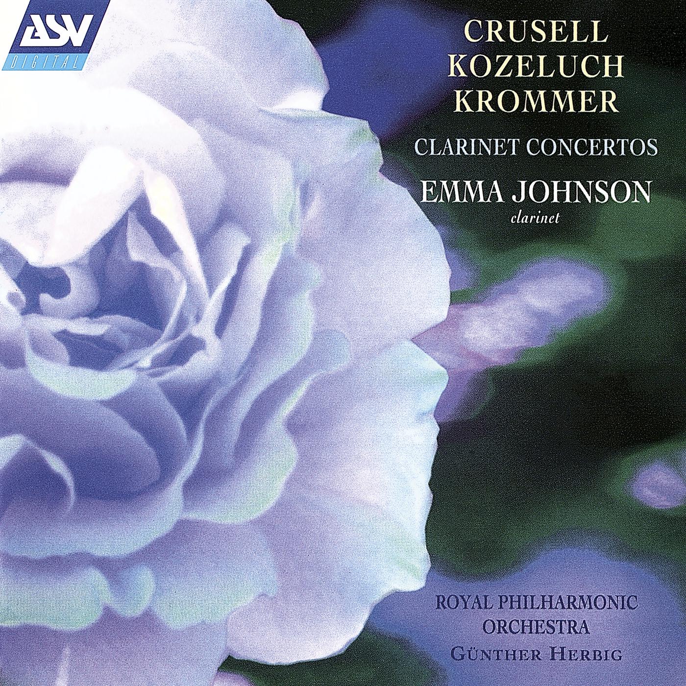 Постер альбома Crusell, Kozeluch, Krommer: Clarinet Concertos