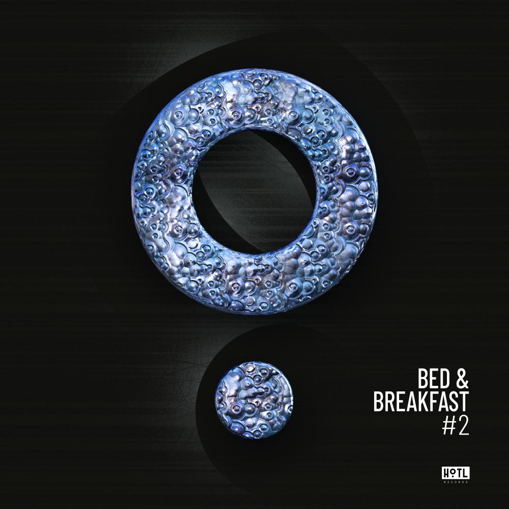 Постер альбома Bed & Breakfast #2