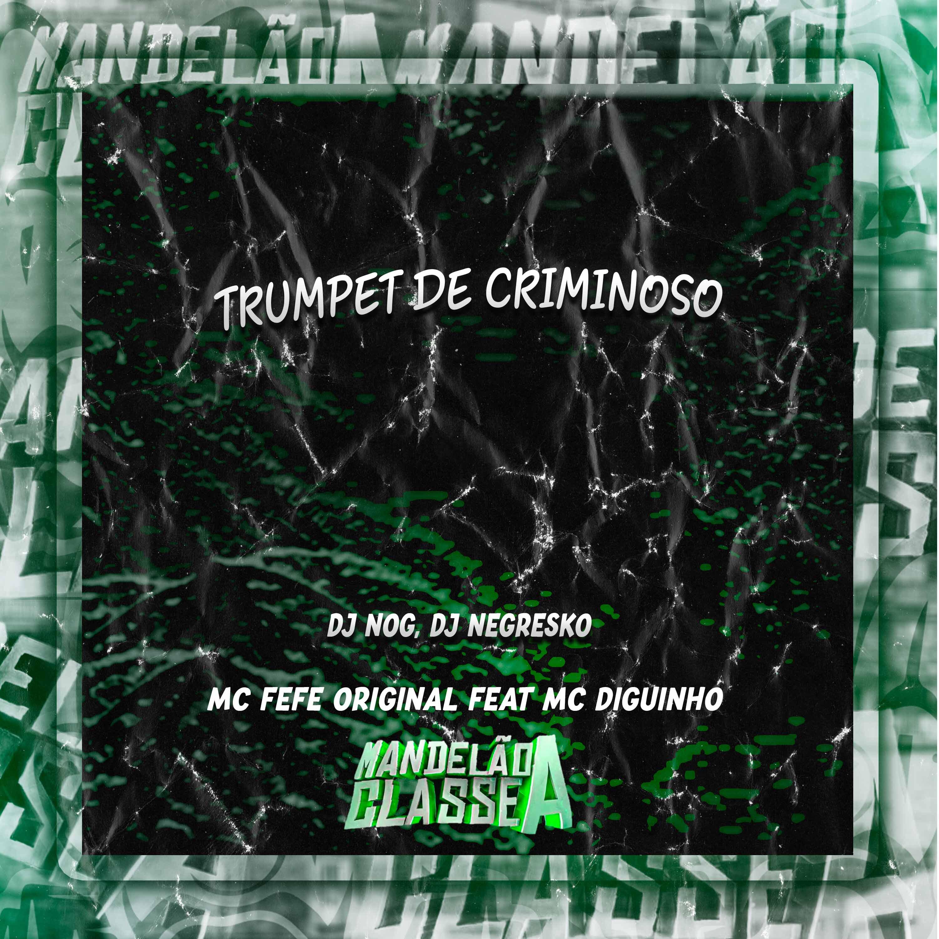 Постер альбома Trumpet de Criminoso