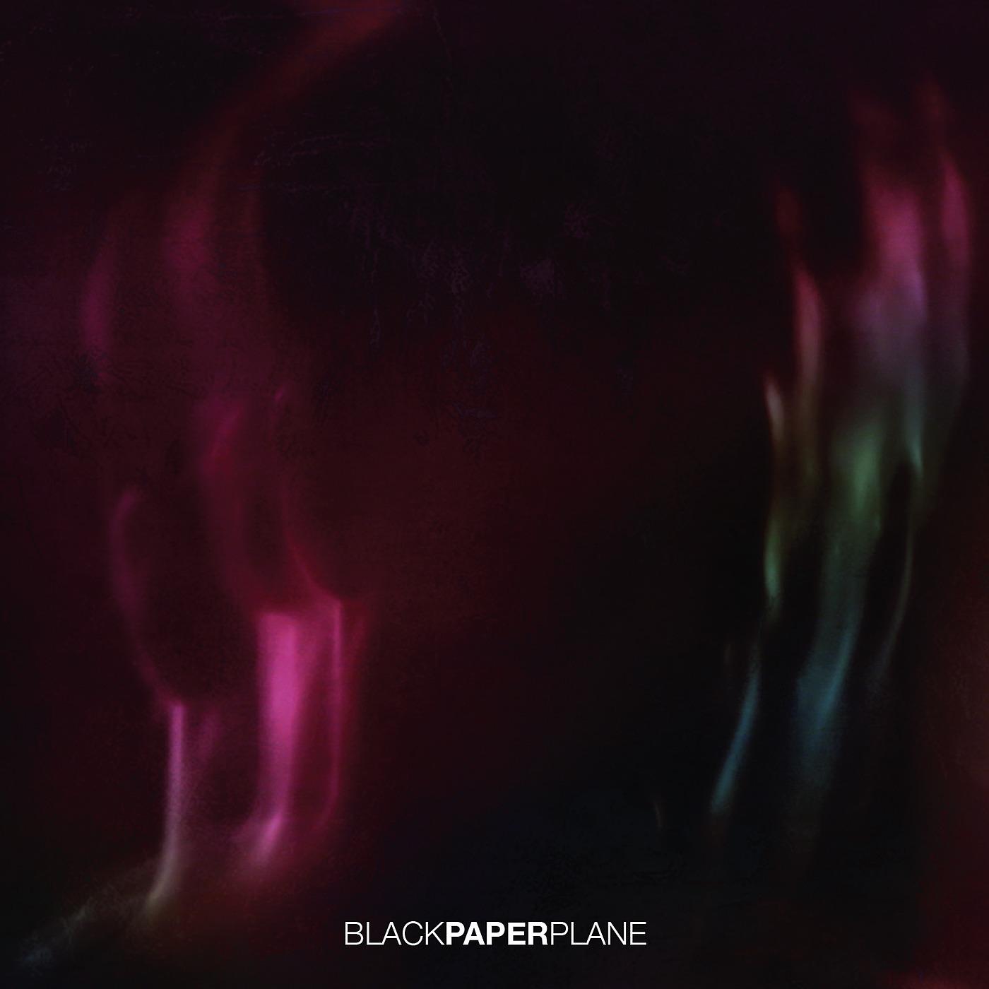 Постер альбома Black Paper Plane