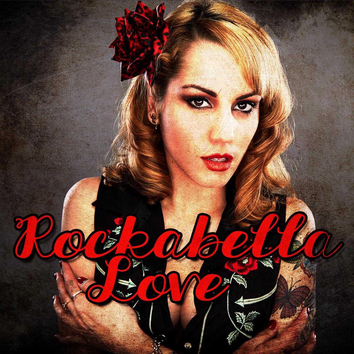 Постер альбома Rockabella Love (Rockabilly Classics)