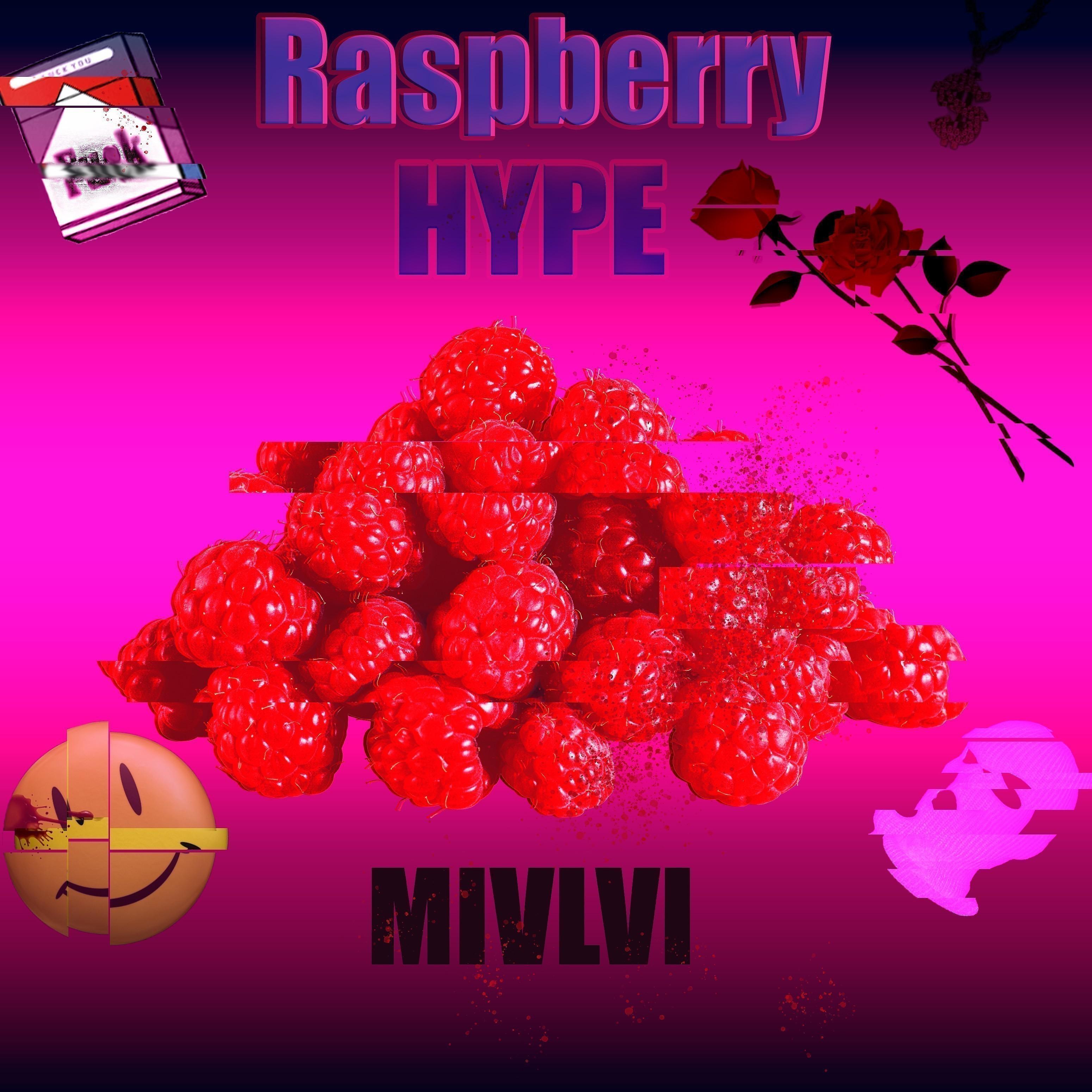 Постер альбома Raspberry Hype