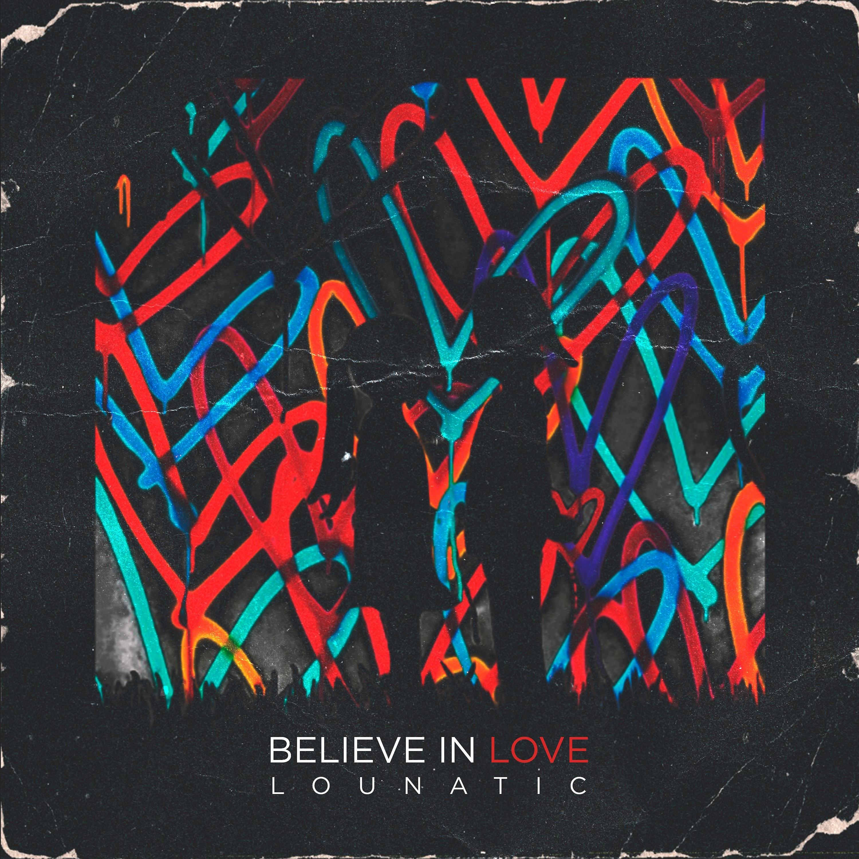 Постер альбома Believe in Love