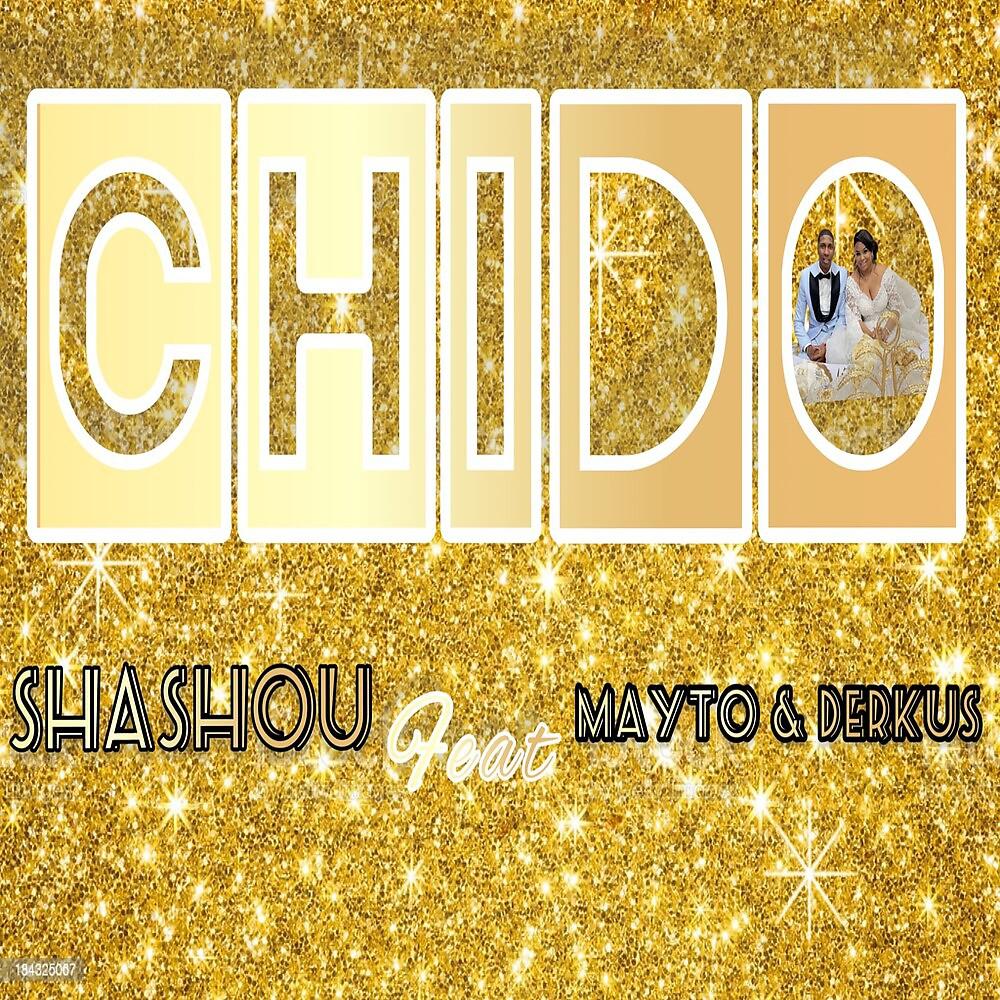 Постер альбома CHIDO
