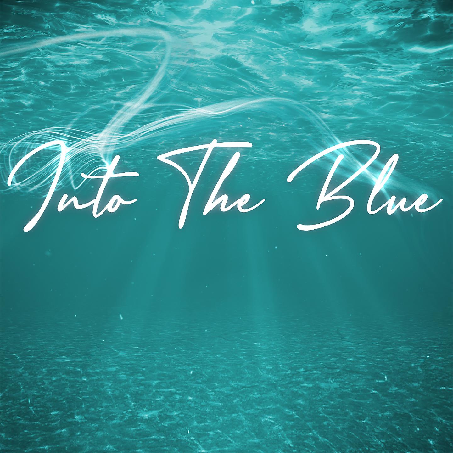 Постер альбома Into the Blue