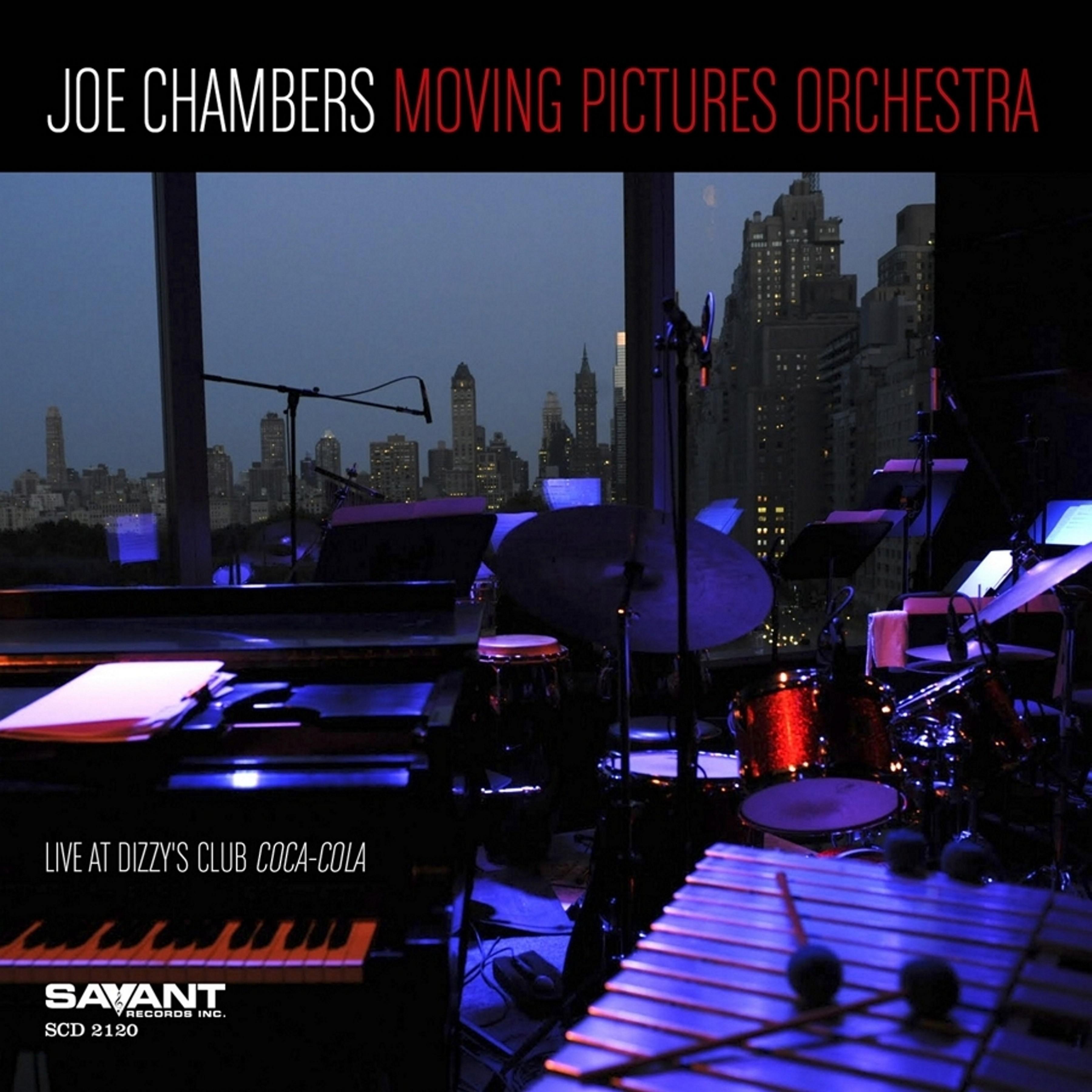 Постер альбома Joe Chambers Moving Pictures Orchestra