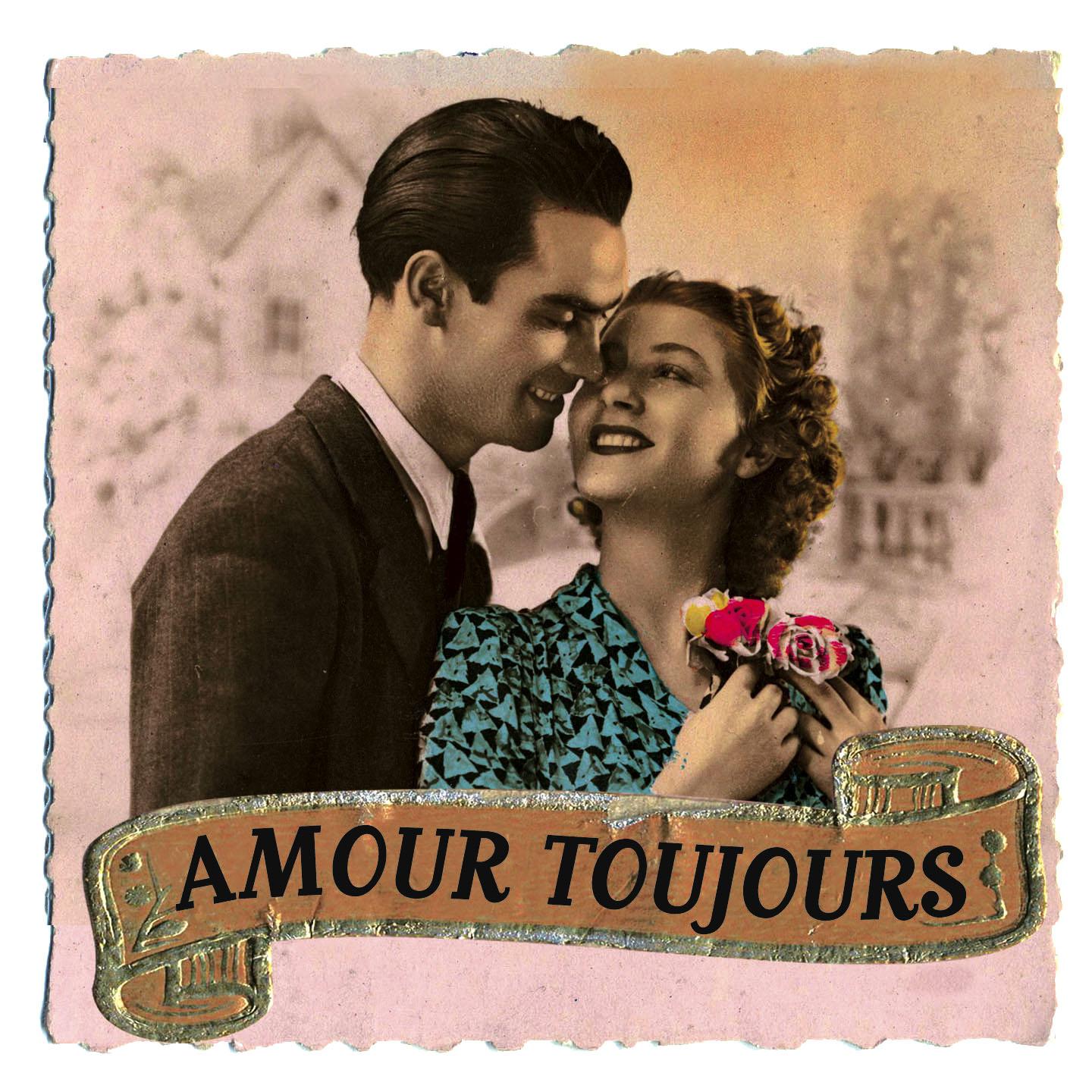 Постер альбома Amour toujours
