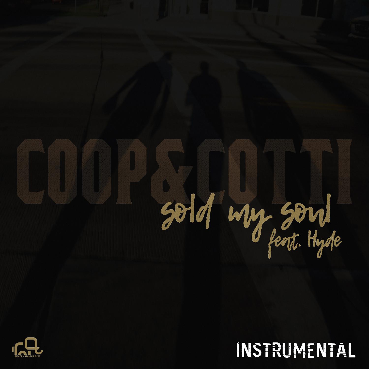 Постер альбома Sold My Soul (feat. Hyde) [Instrumental]