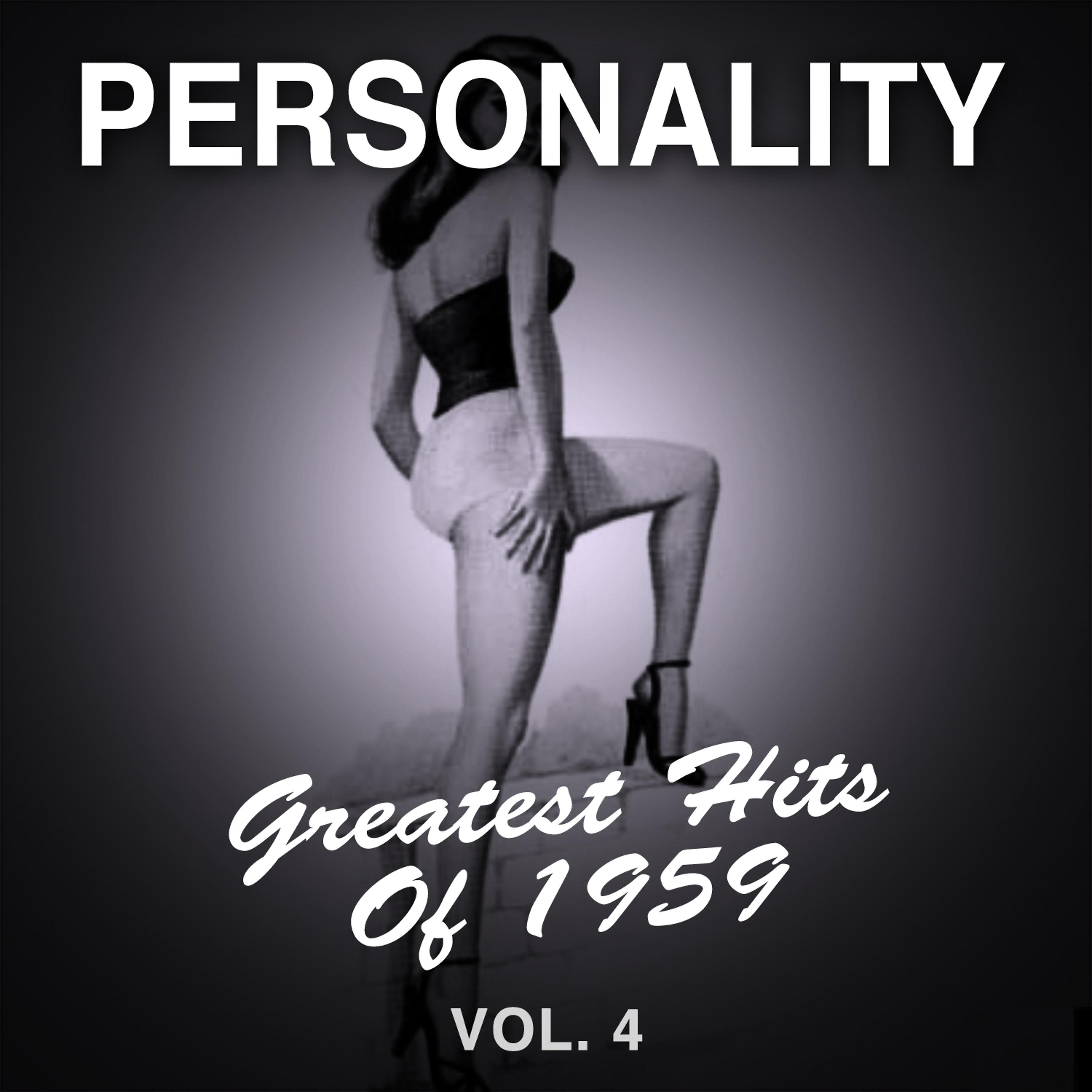 Постер альбома Personality: Greatest Hits of 1959, Vol. 4