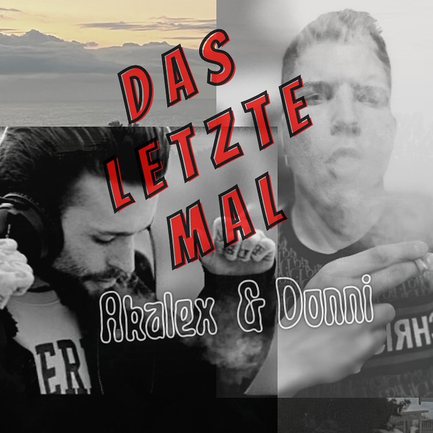 Постер альбома Das Letzte Mal