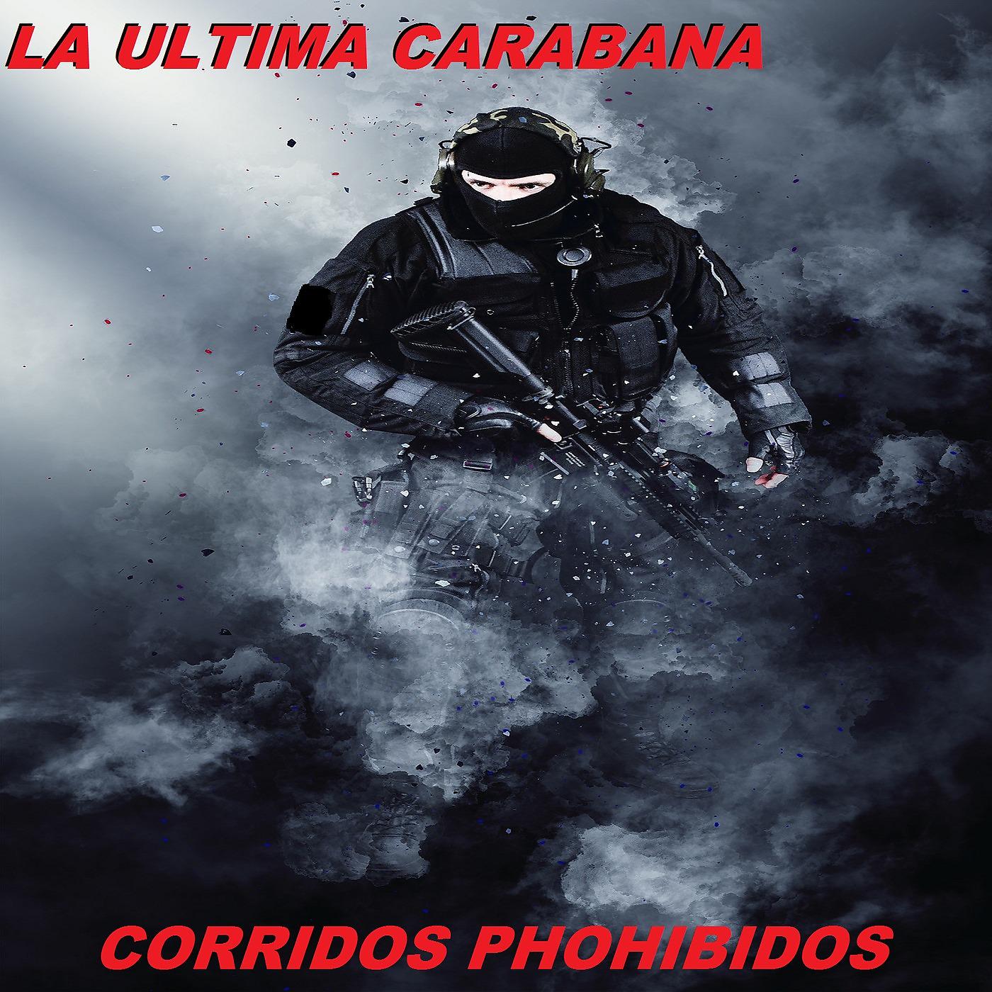 Постер альбома La Ultima Carabana