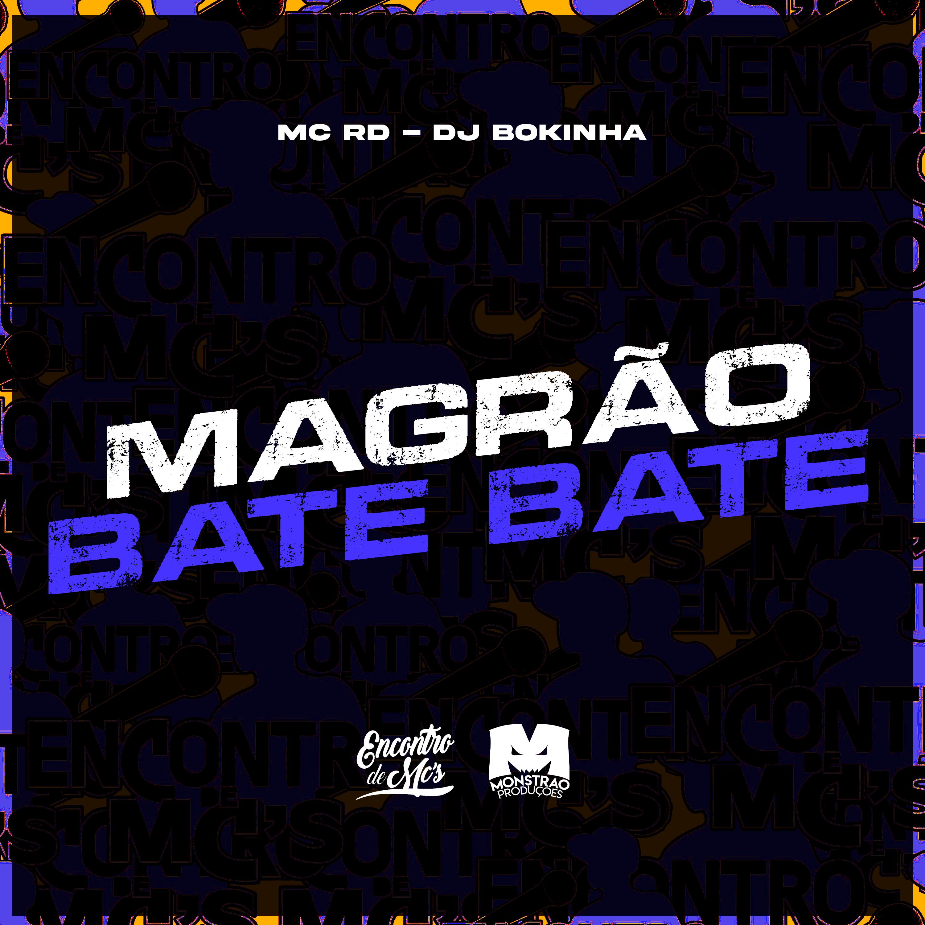 Постер альбома Magrão Bate Bate