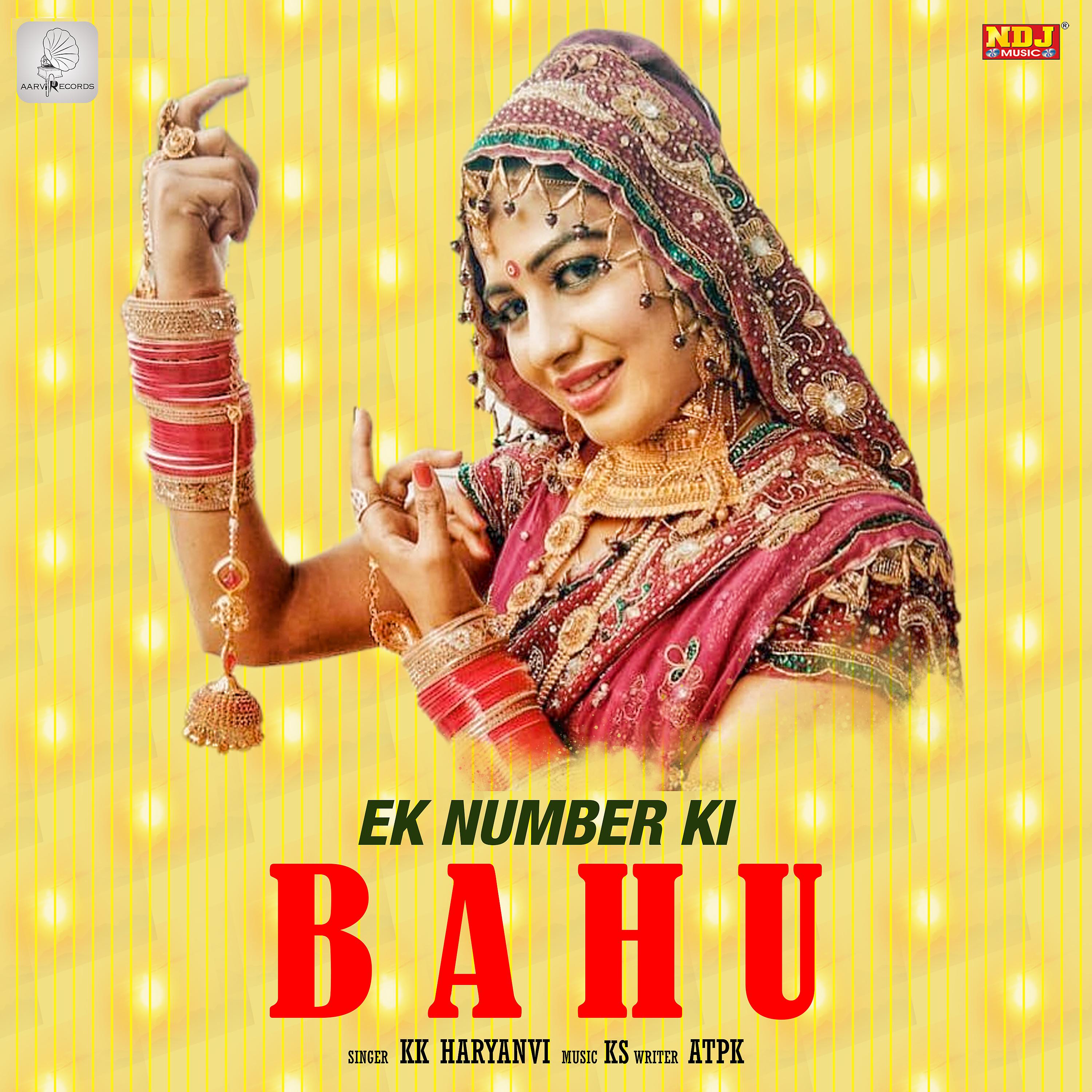 Постер альбома Ek Number Ki Bahu - Single