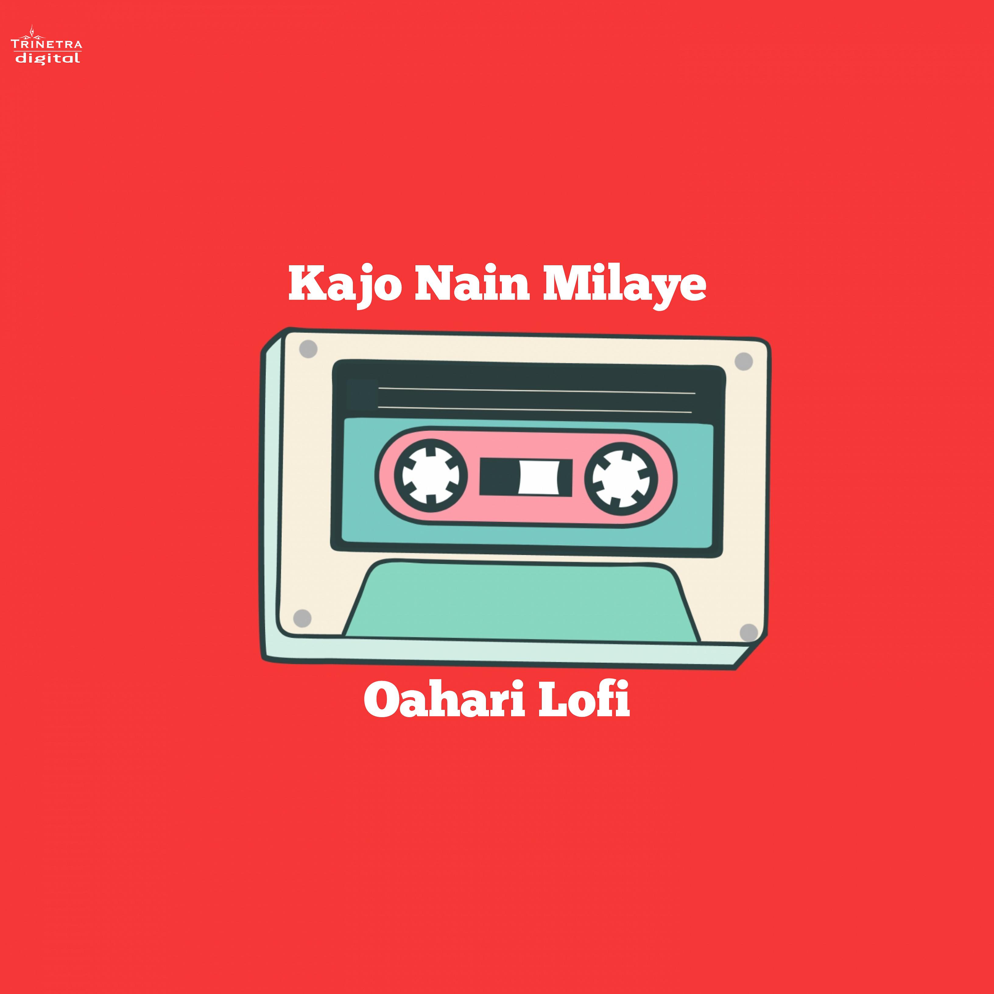 Постер альбома Kajo Nain Milaye