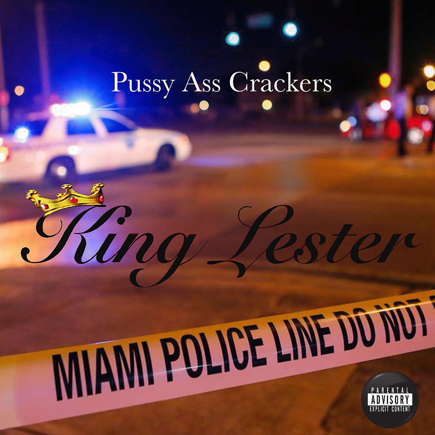 Постер альбома Pussy Ass Crackers