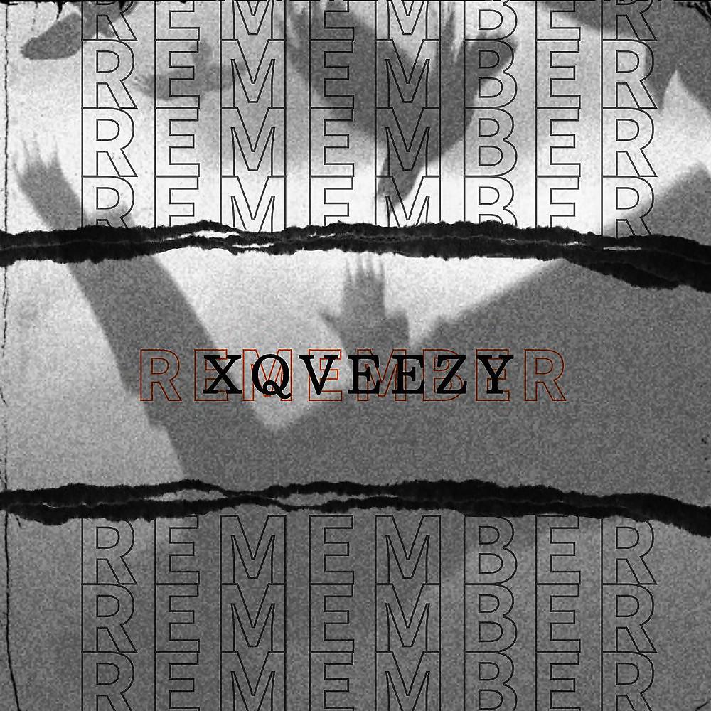 Постер альбома Remember (Prod. By VL0N3)
