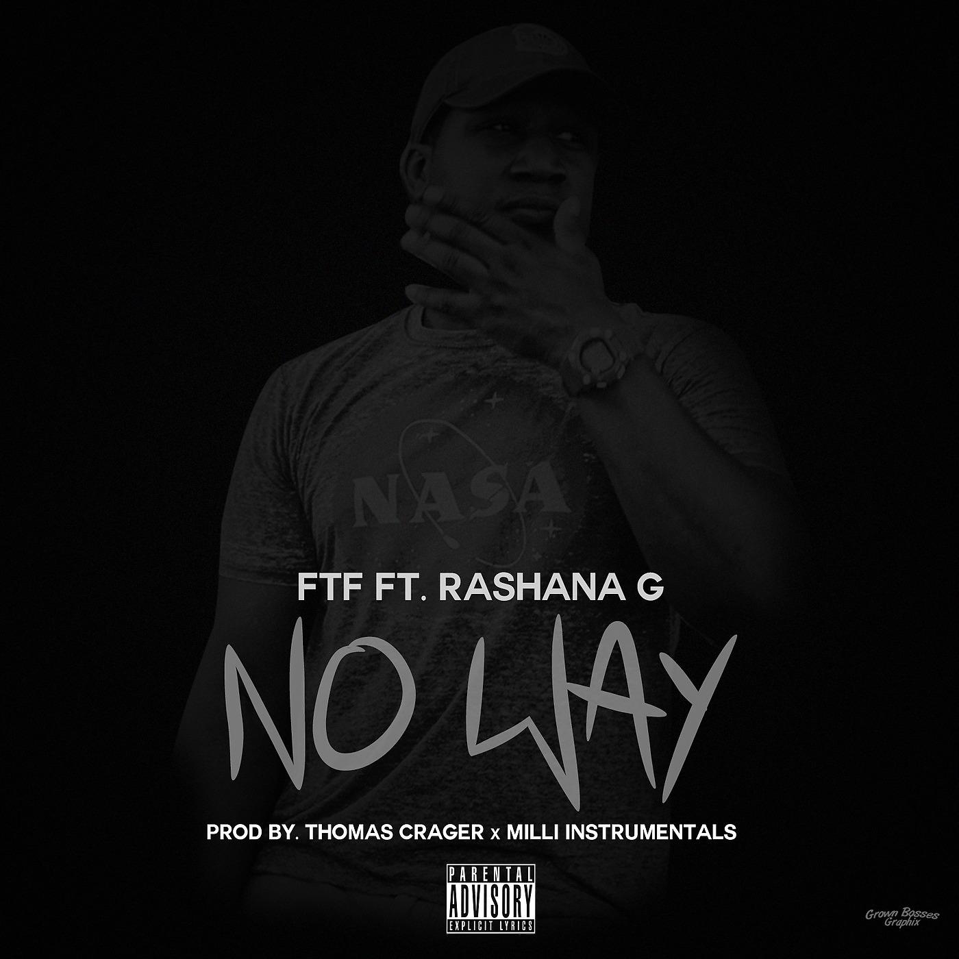 Постер альбома No Way (feat. Rashana G)
