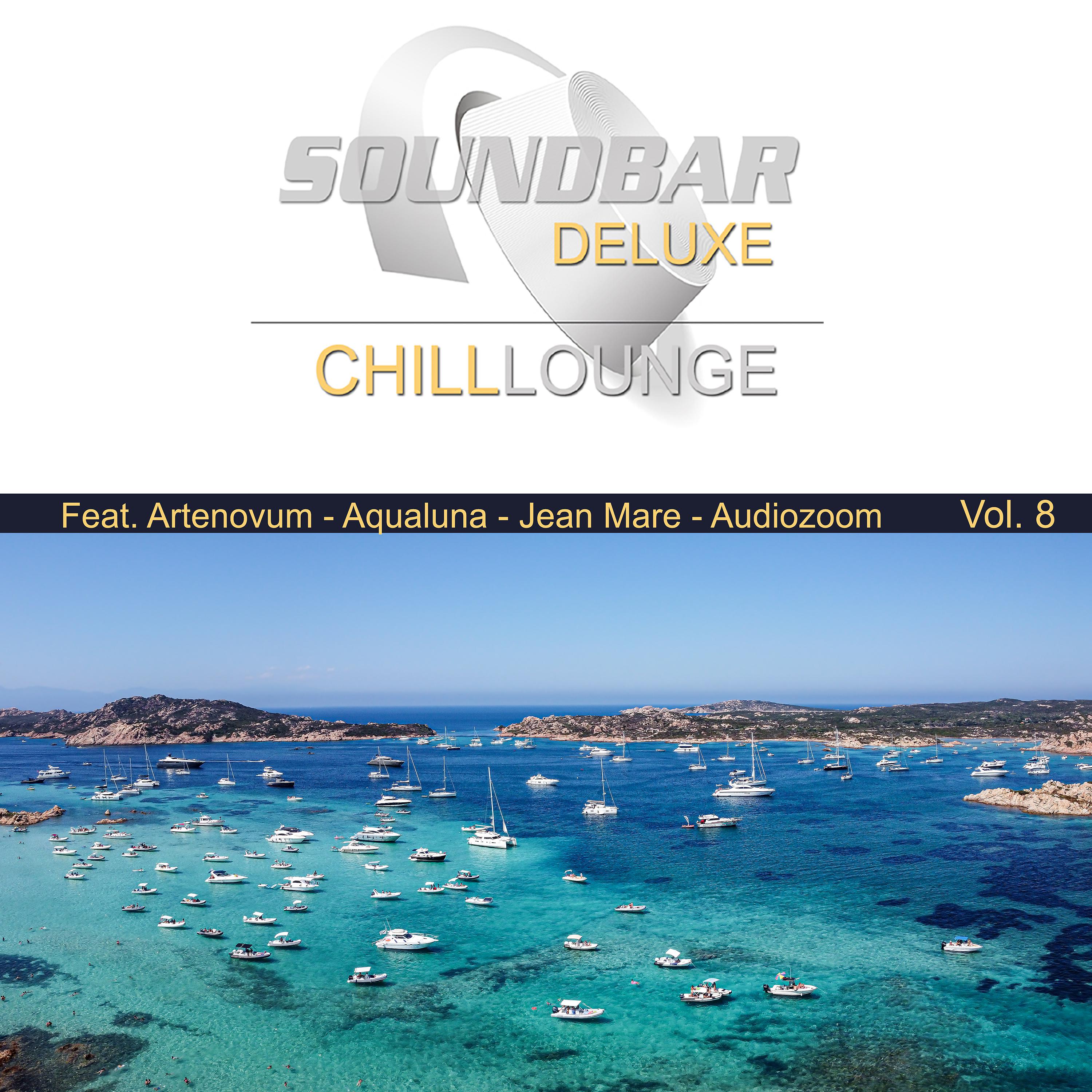 Постер альбома Soundbar Deluxe Chill Lounge, Vol. 8