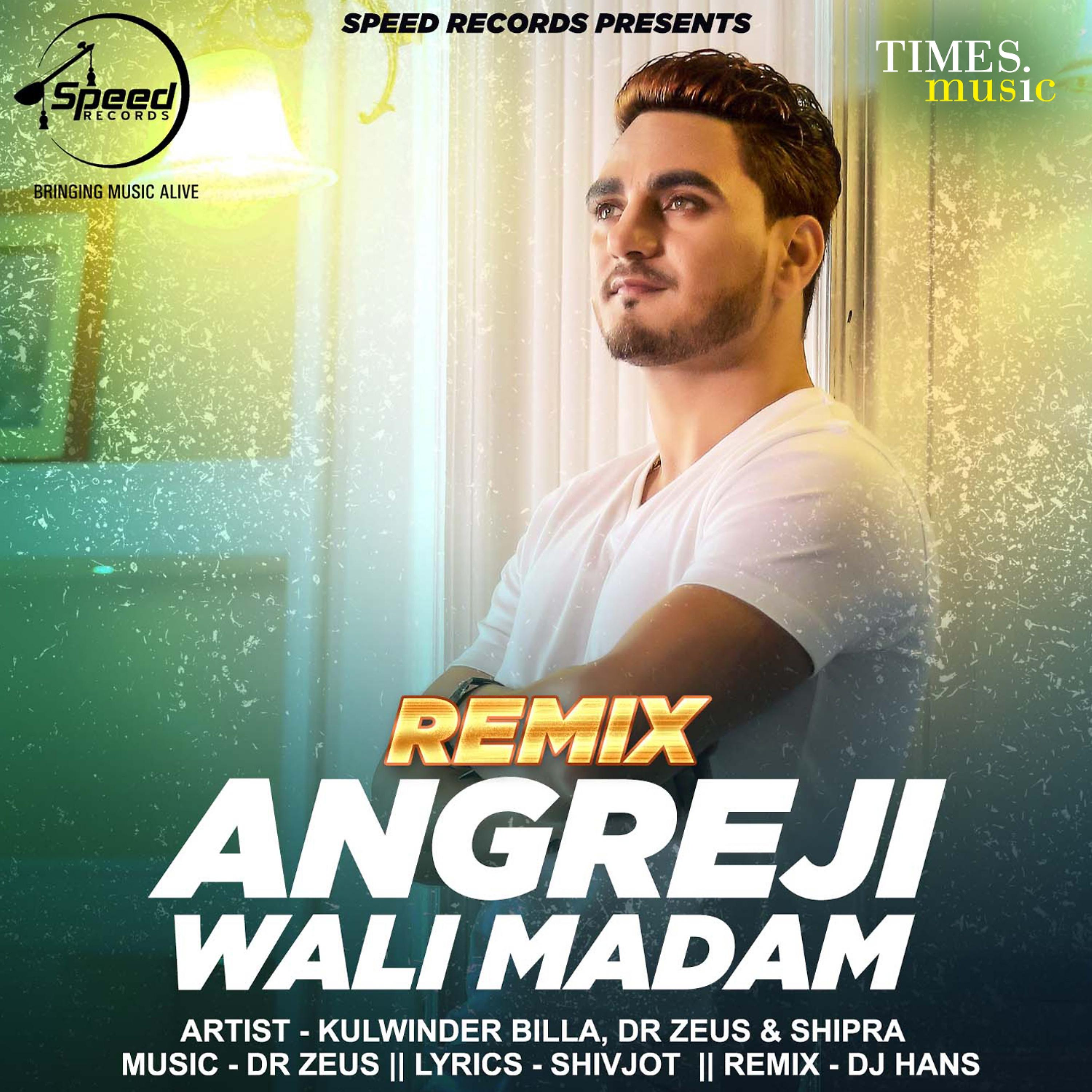 Постер альбома Angreji Wali Madam (Remix) - Single