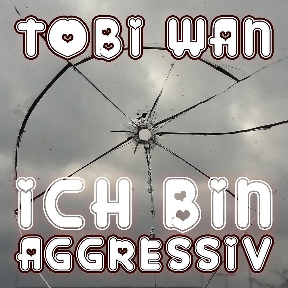 Постер альбома Ich bin aggressiv